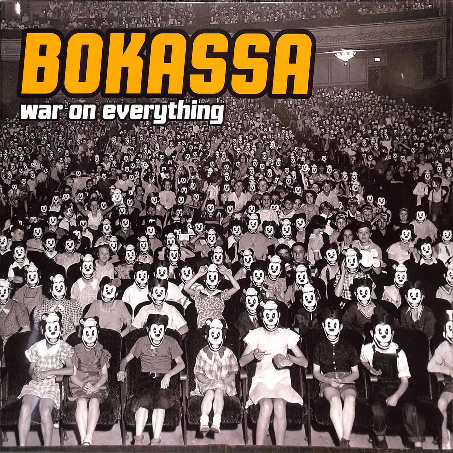 Bokassa - WAR ON EVERYTHING 