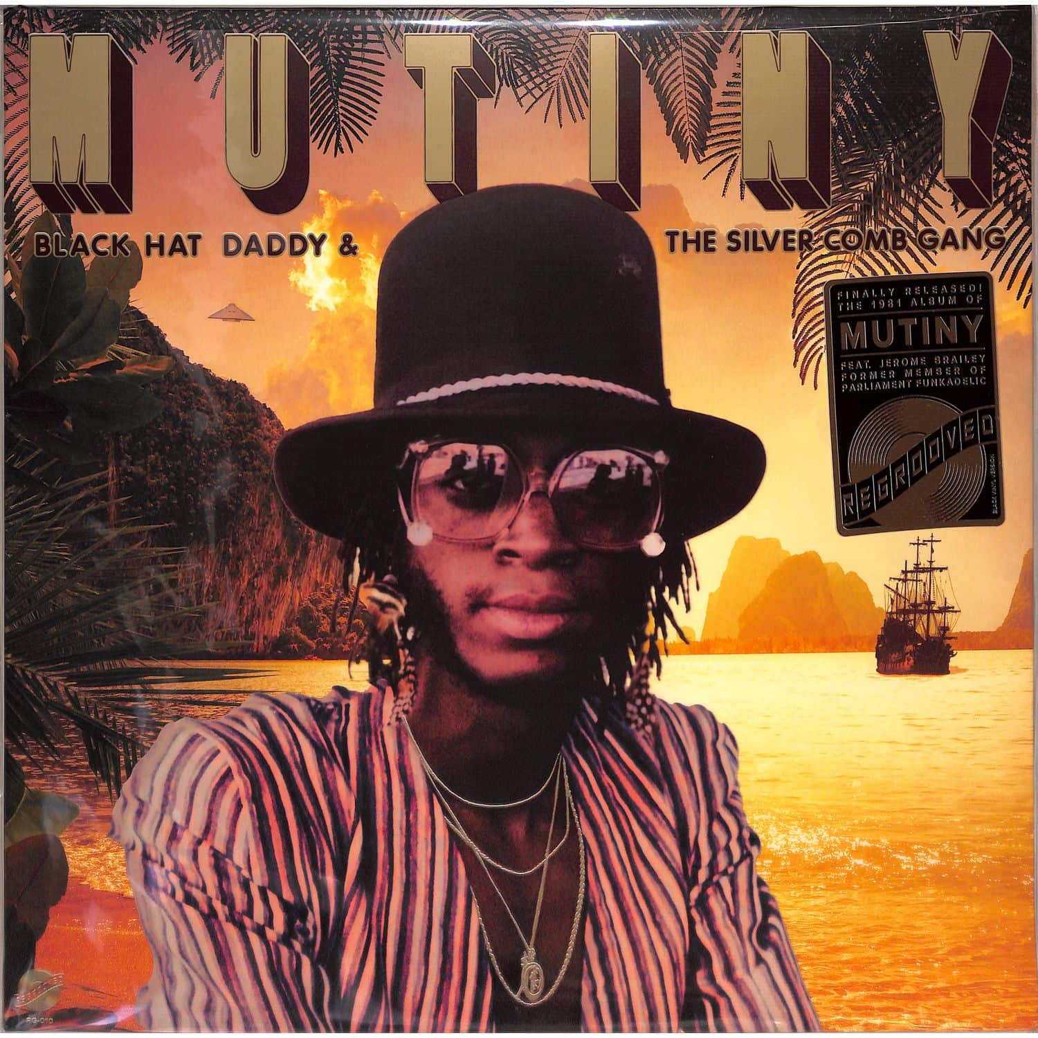 Mutiny - BLACK HAT DADDY THE SILVER COMB GANG 