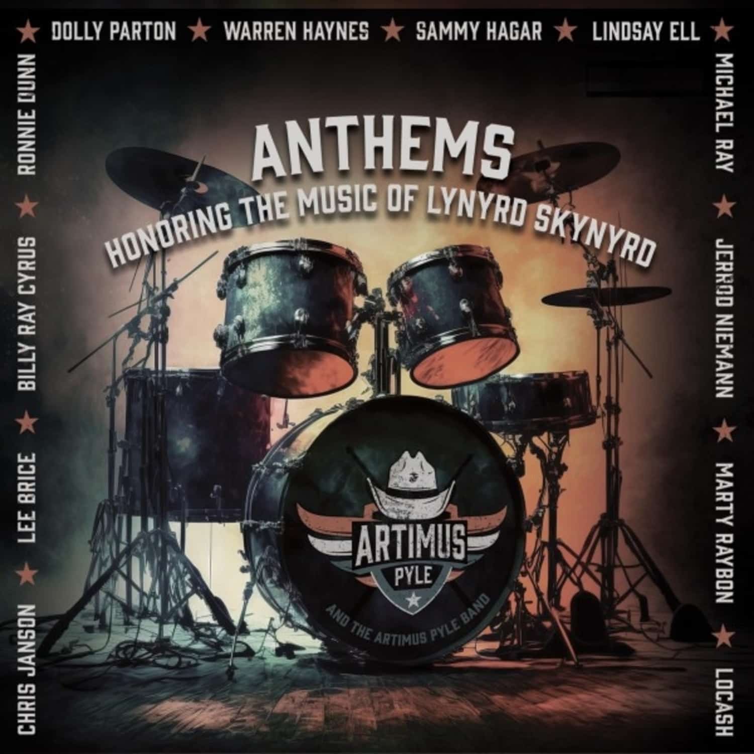 Artimus Pyle Band - ANTHEMS: HONORING THE MUSIC OF LYNYRD SKYNYRD 