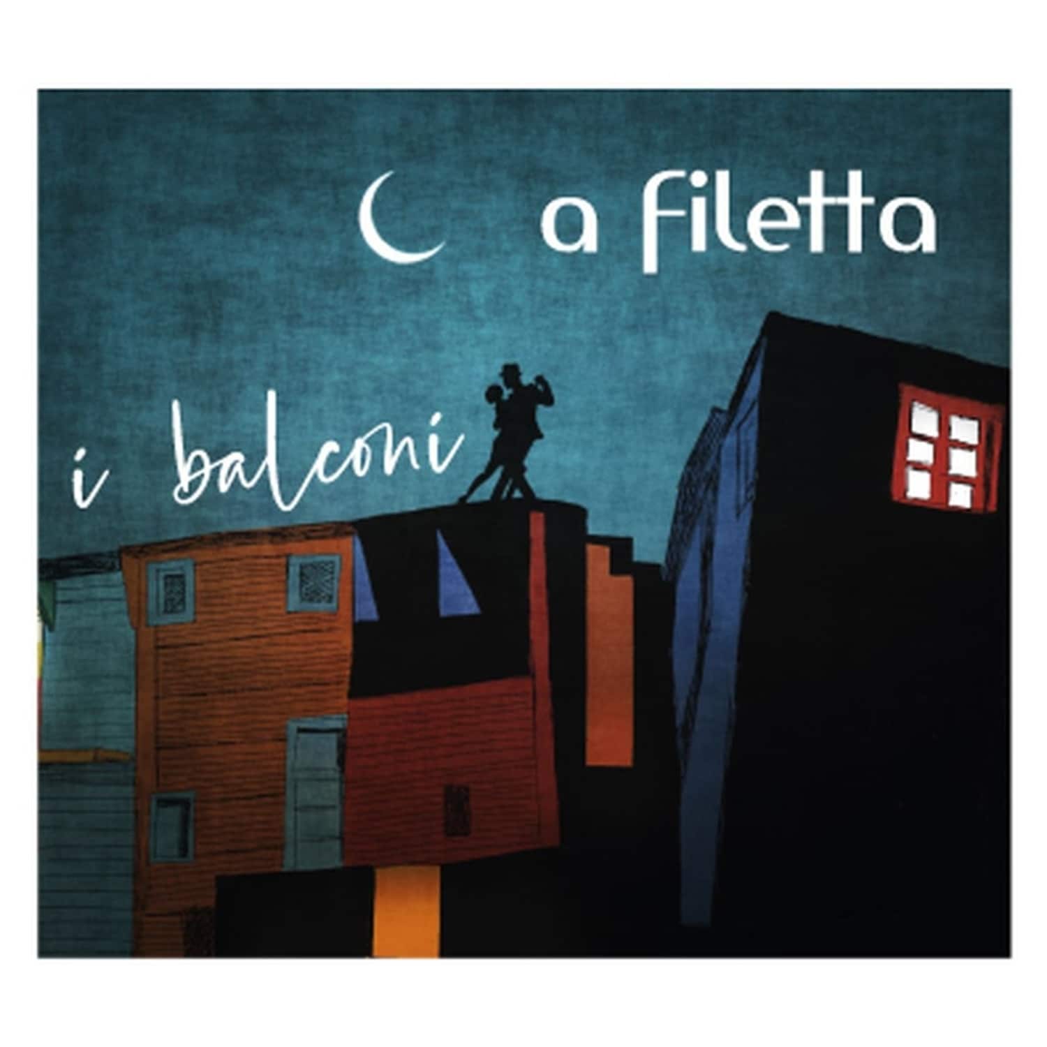 A Filetta - I BALCONI 