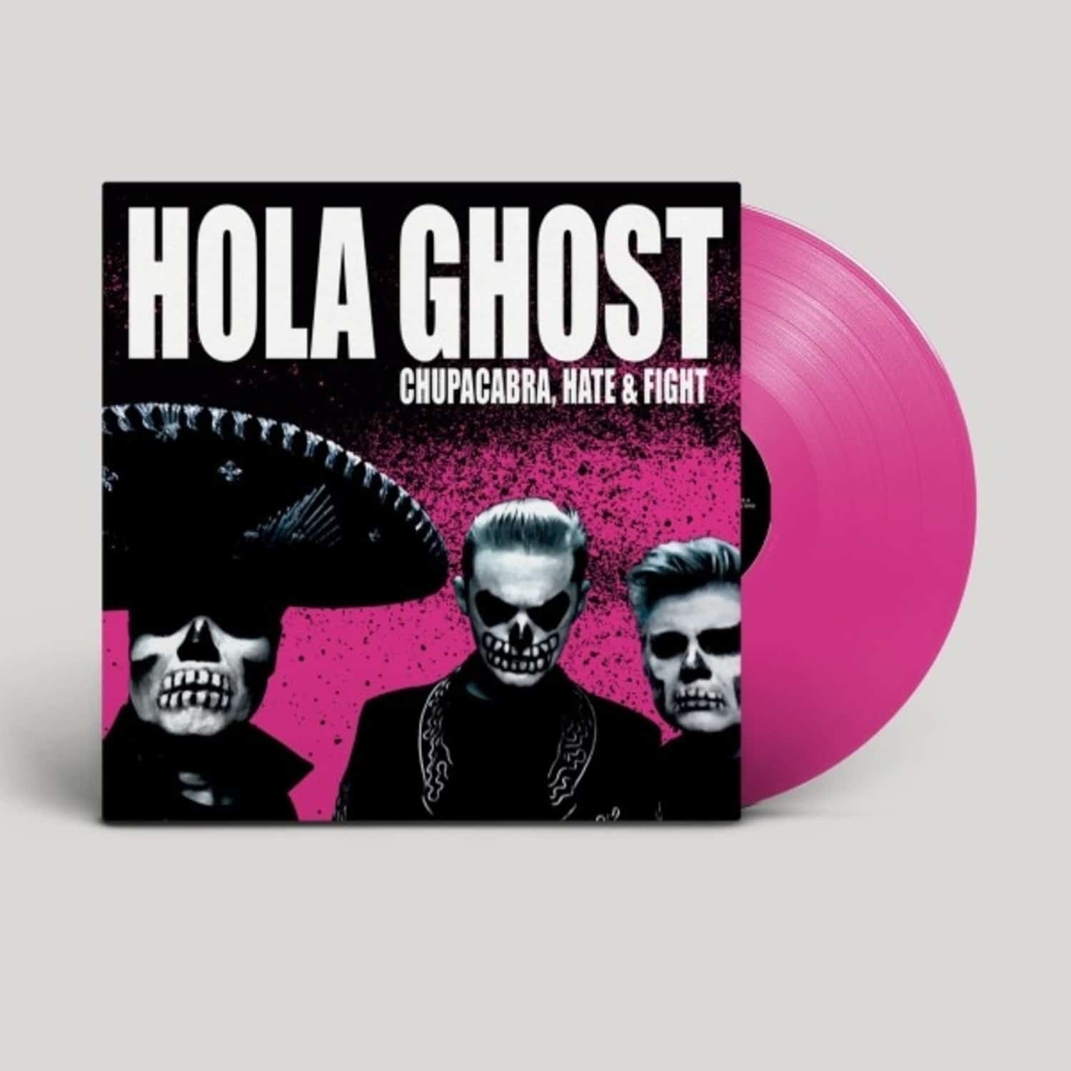 Hola Ghost - CHUPACABRA, HATE & FIGHT 