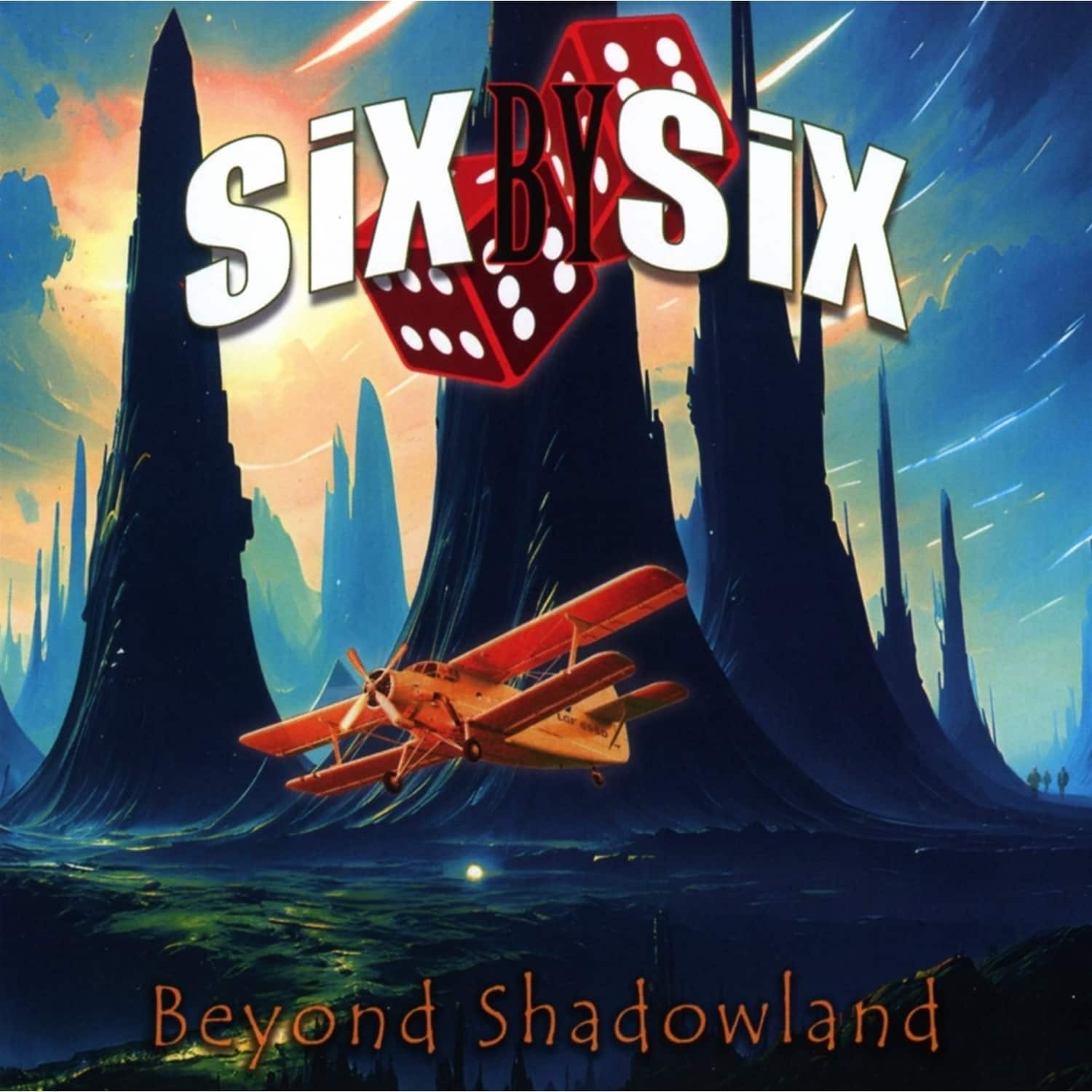 SiX BY SiX - BEYOND SHADOWLAND 
