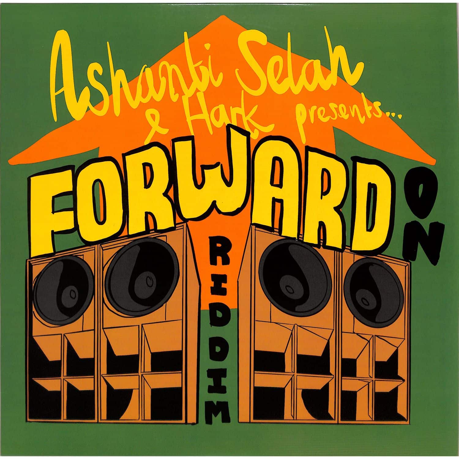 Ashanti Selah & Hark - FORWARD ON RIDDIM