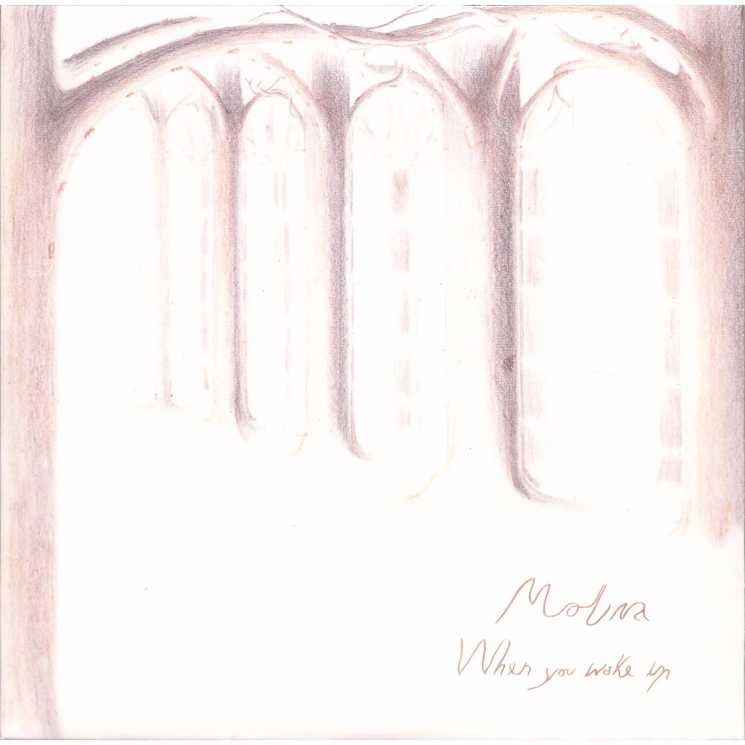 Molina - WHEN YOU WAKE UP 