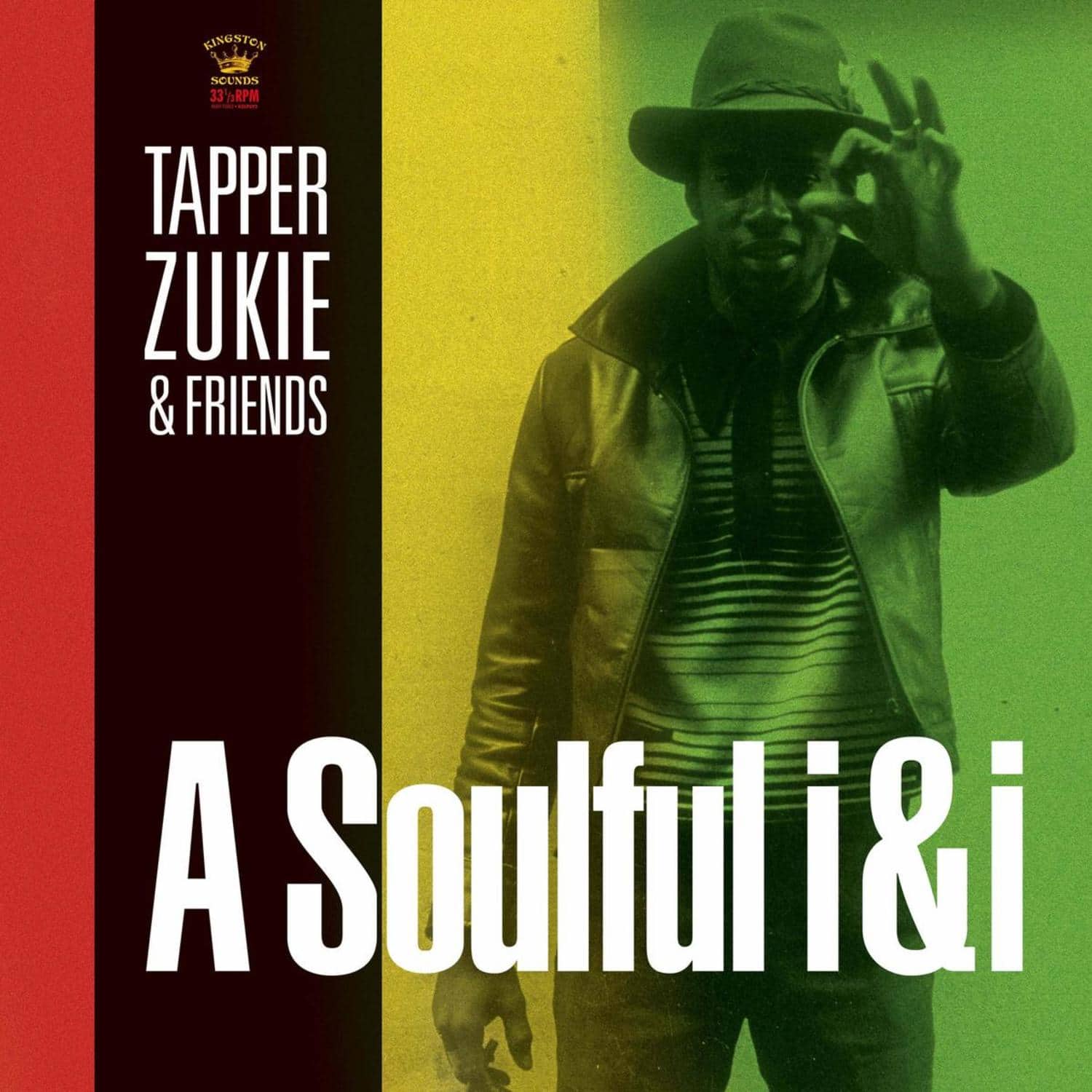 Tapper Zukie & Friends - A SOULFUL I&I 