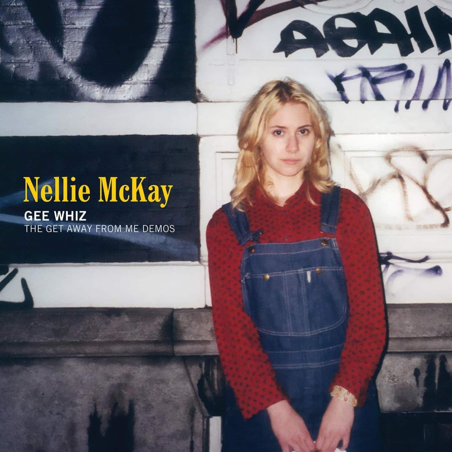 Nellie McKay - GEE WHIZ:THE GET AWAY FROM ME DEMOS 