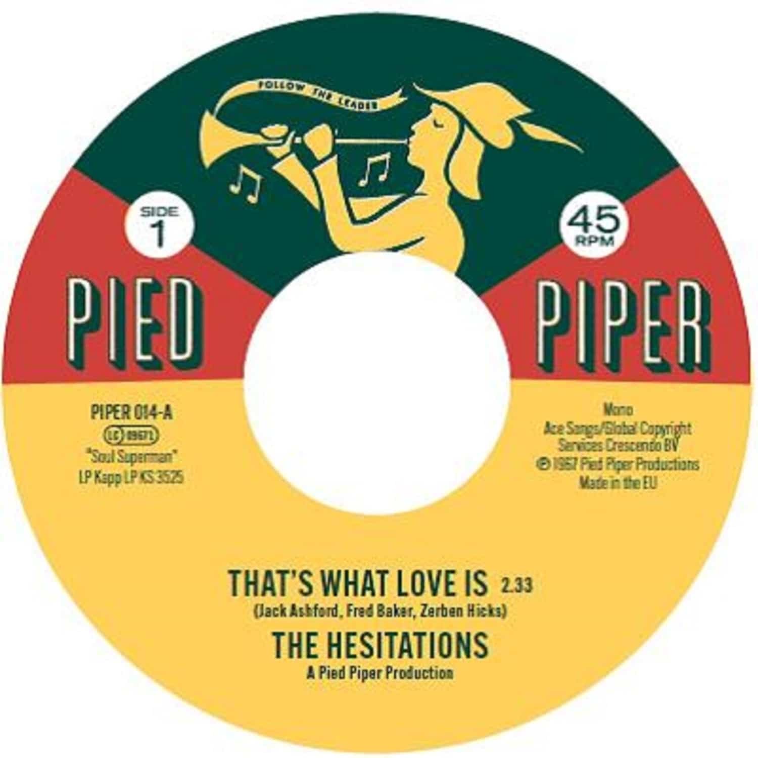 The Hesitations - THAT S WHAT LOVE IS / SOUL SUPERMAN #2 