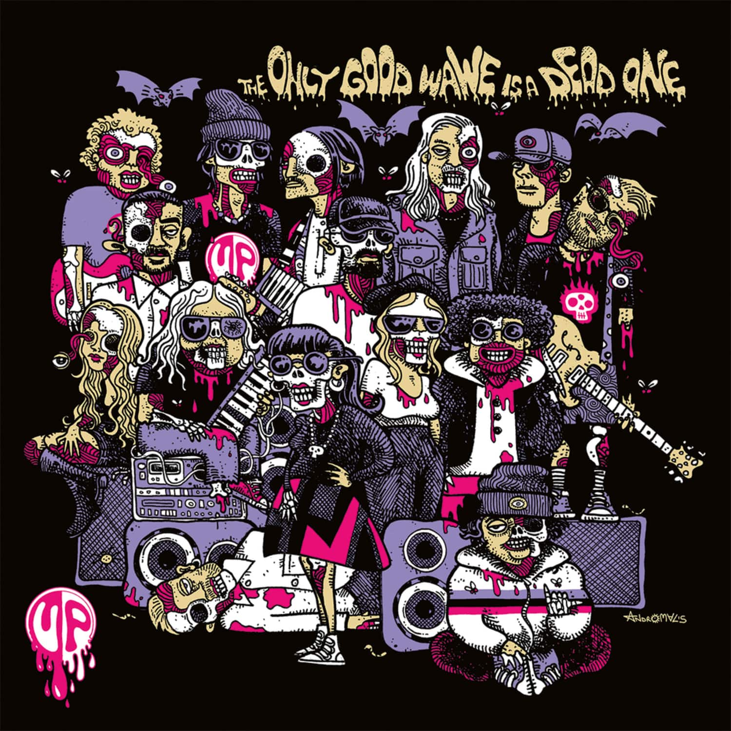 Various Artists - THE ONLY GOOD WAVE IS A DEAD ONE 