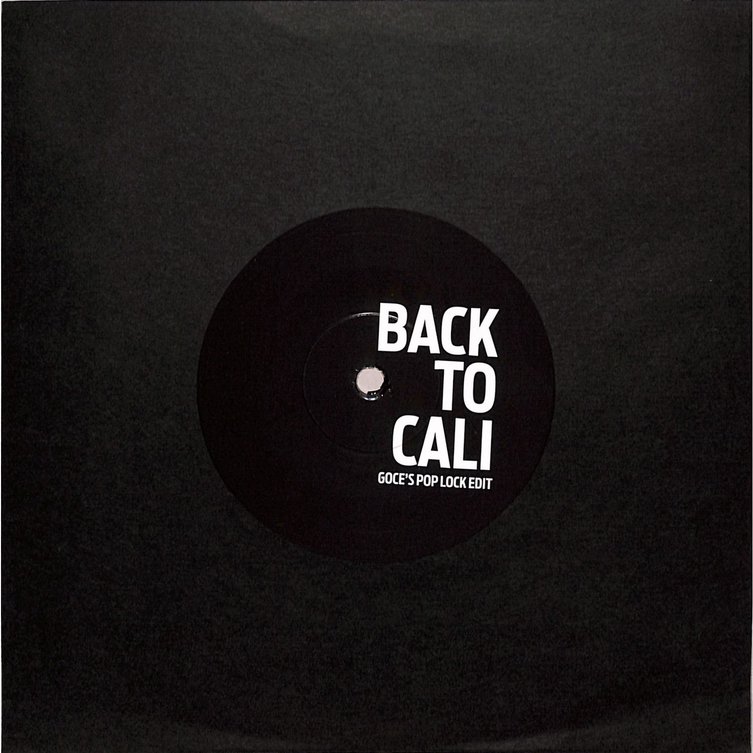 Dj Goce - GRAVEL PIT / BACK TO CALI 