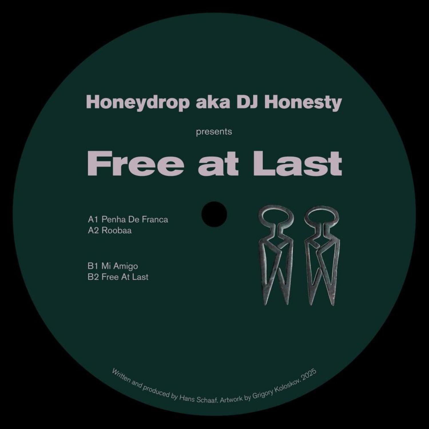 Honeydrop aka DJ Honesty - FREE AT LAST