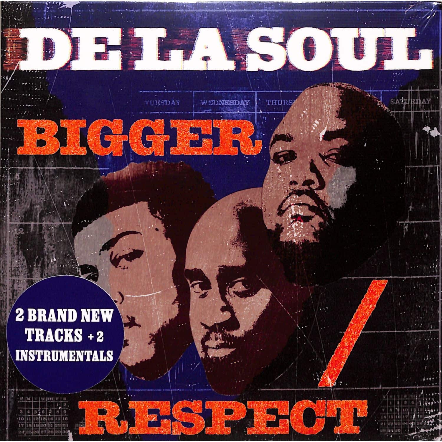 De La Soul - BIGGER/RESPECT 