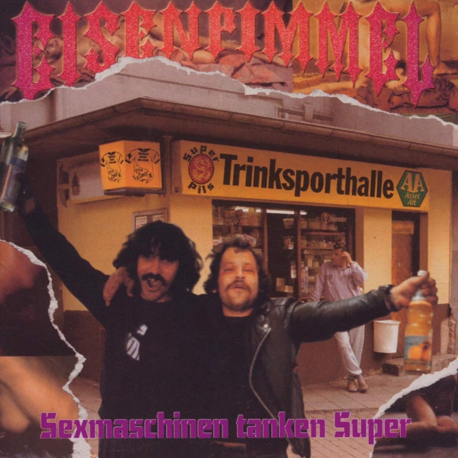 Eisenpimmel - SEXMASCHINEN TANKEN SUPER 