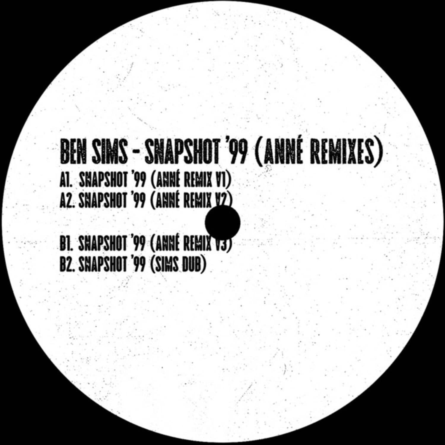 Ben Sims - SNAPSHOT 99 