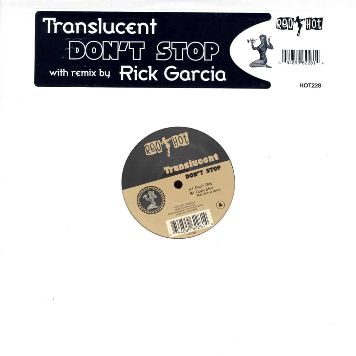 Translucent - DONT STOP / RICK GARCIA REMIX