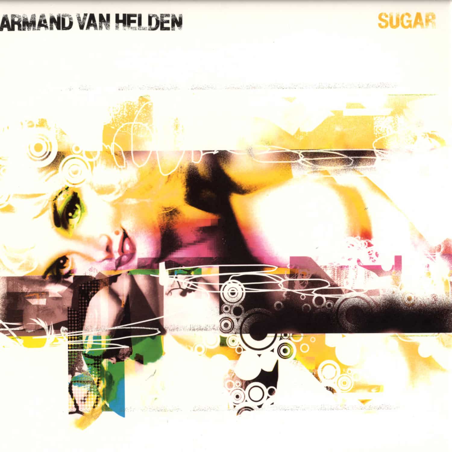 Armand van Helden - SUGAR - REMIXES