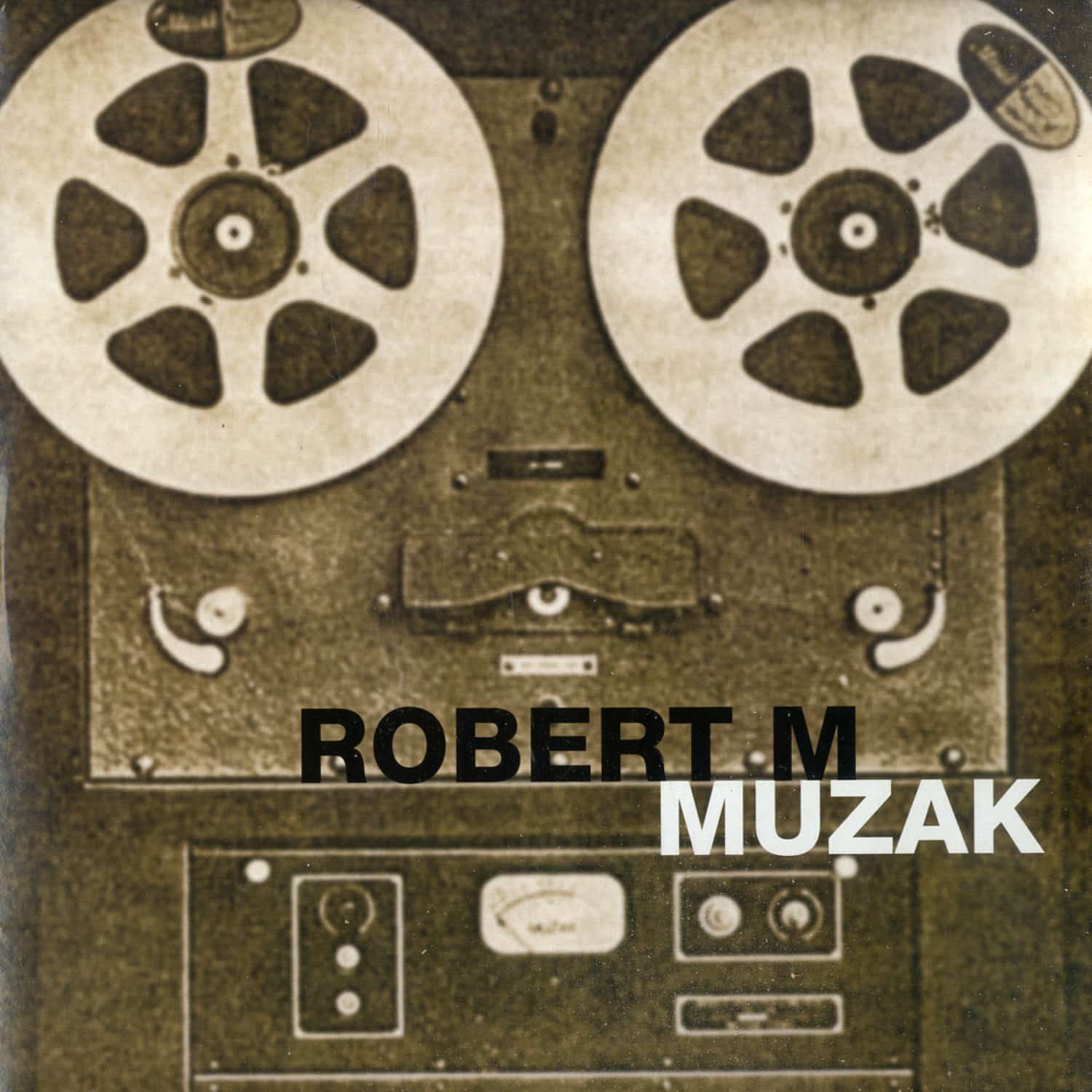 Robert M - MUZAK