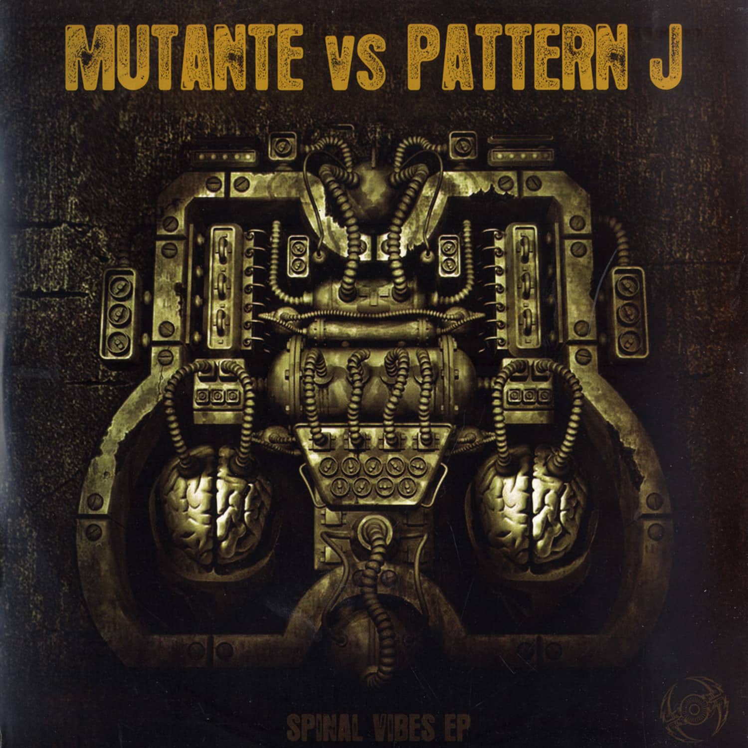 Mutante Vs Pattern J - SPINAL VIBES E.P.