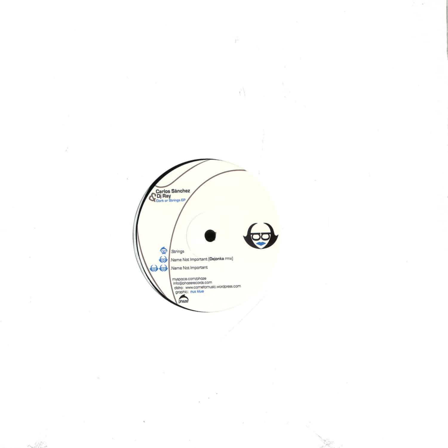 Carlos Sanchez & DJ Ray - DARK OR STRINGS EP