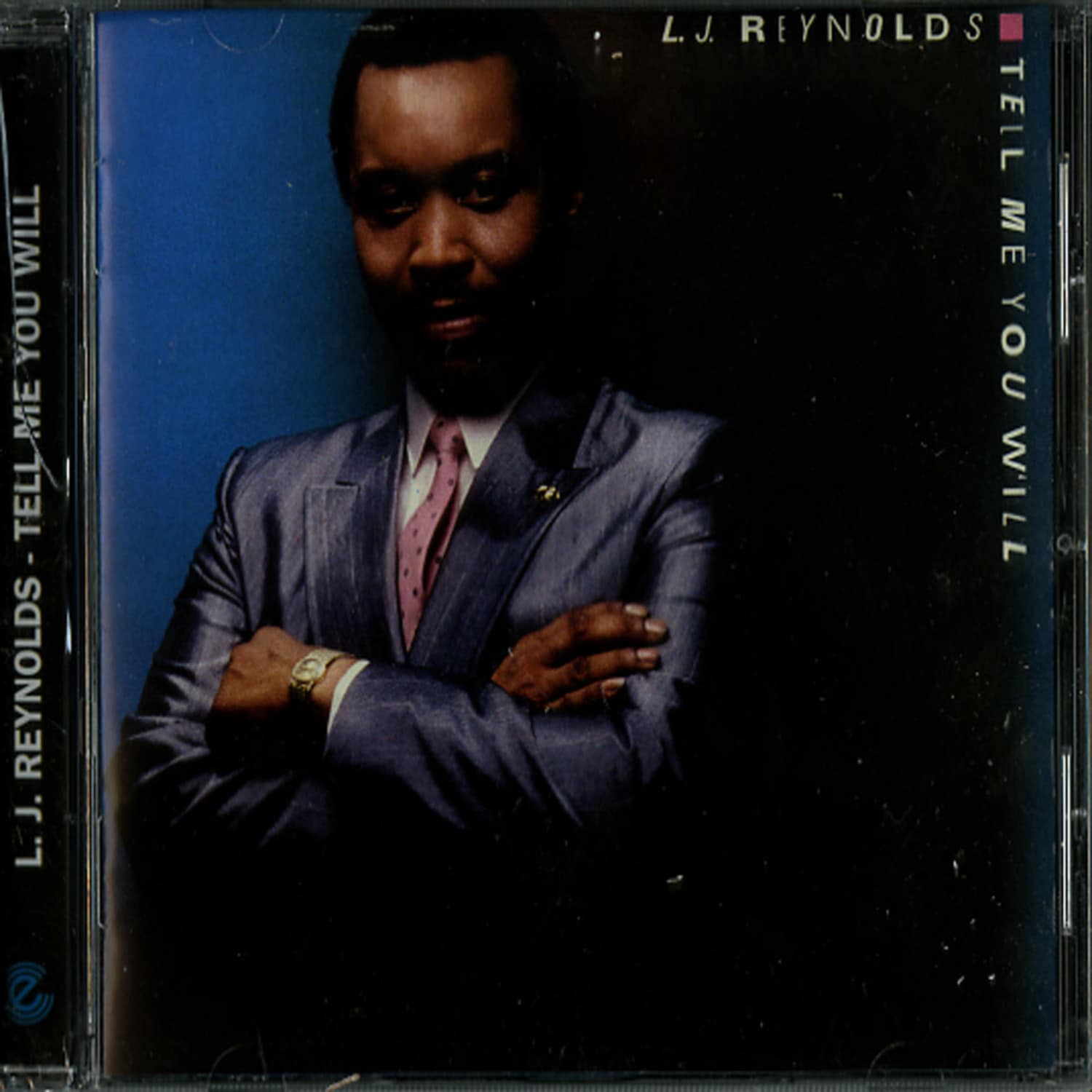 L.j.Reynolds - TELL ME YOU WILL 