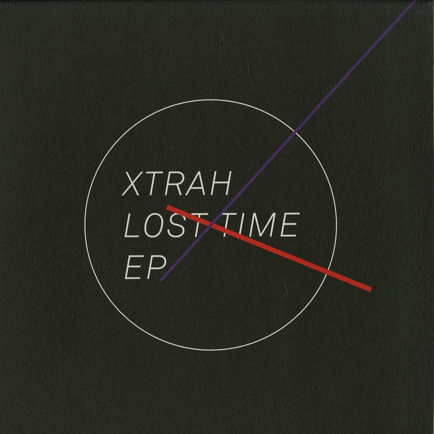 Xtrah - LOST TIME EP