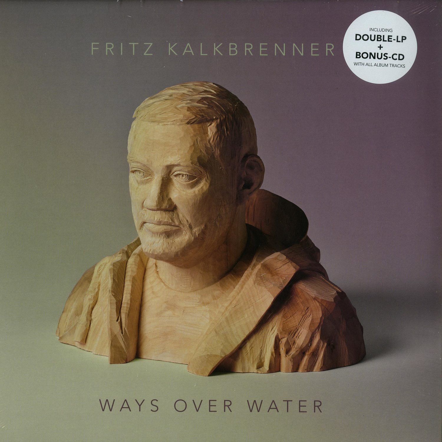 Fritz Kalkbrenner - WAYS OVER WATER 