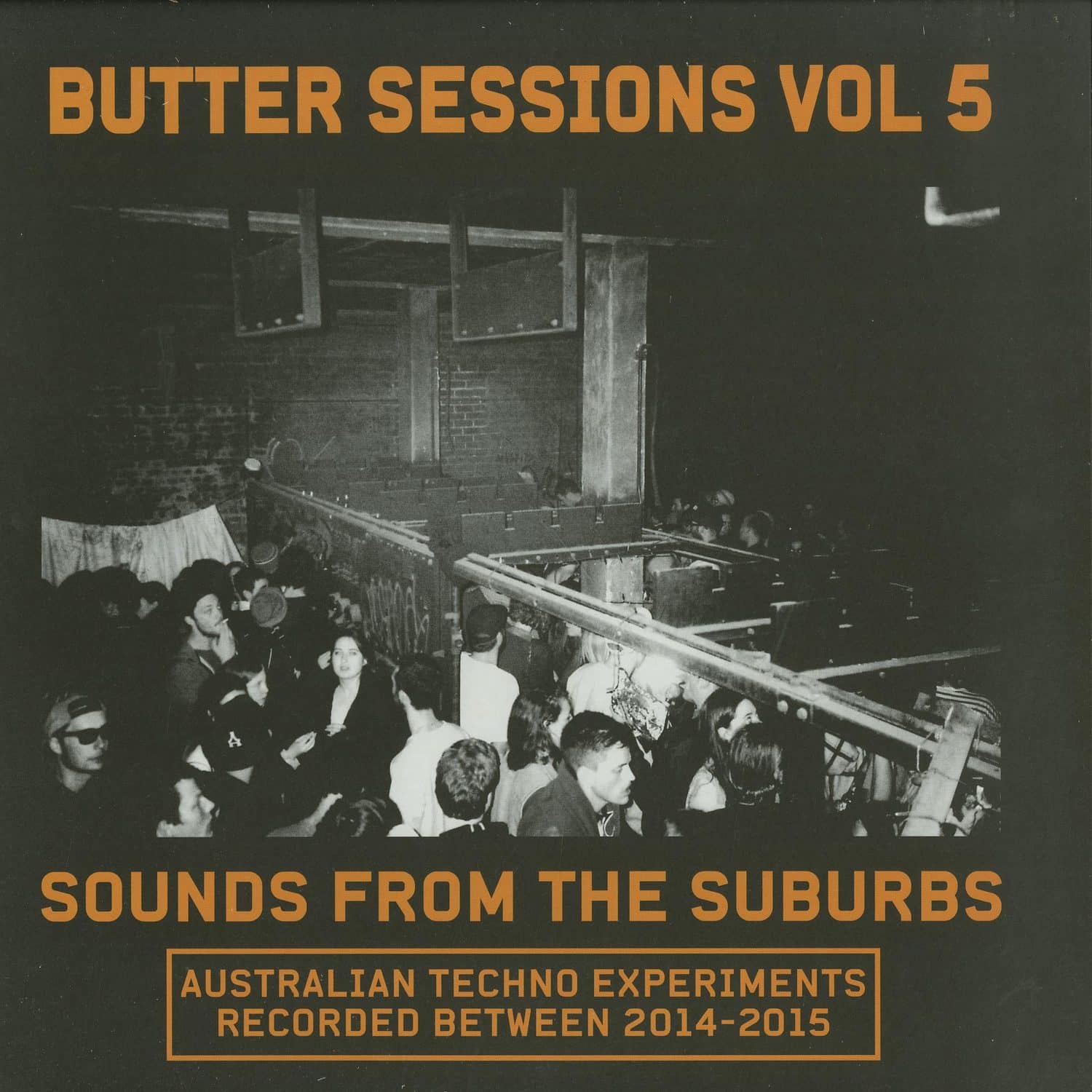 Various Artists - BUTTER SESSIONS VOL. 5 - SOUNDS FROM THE SUBURBS