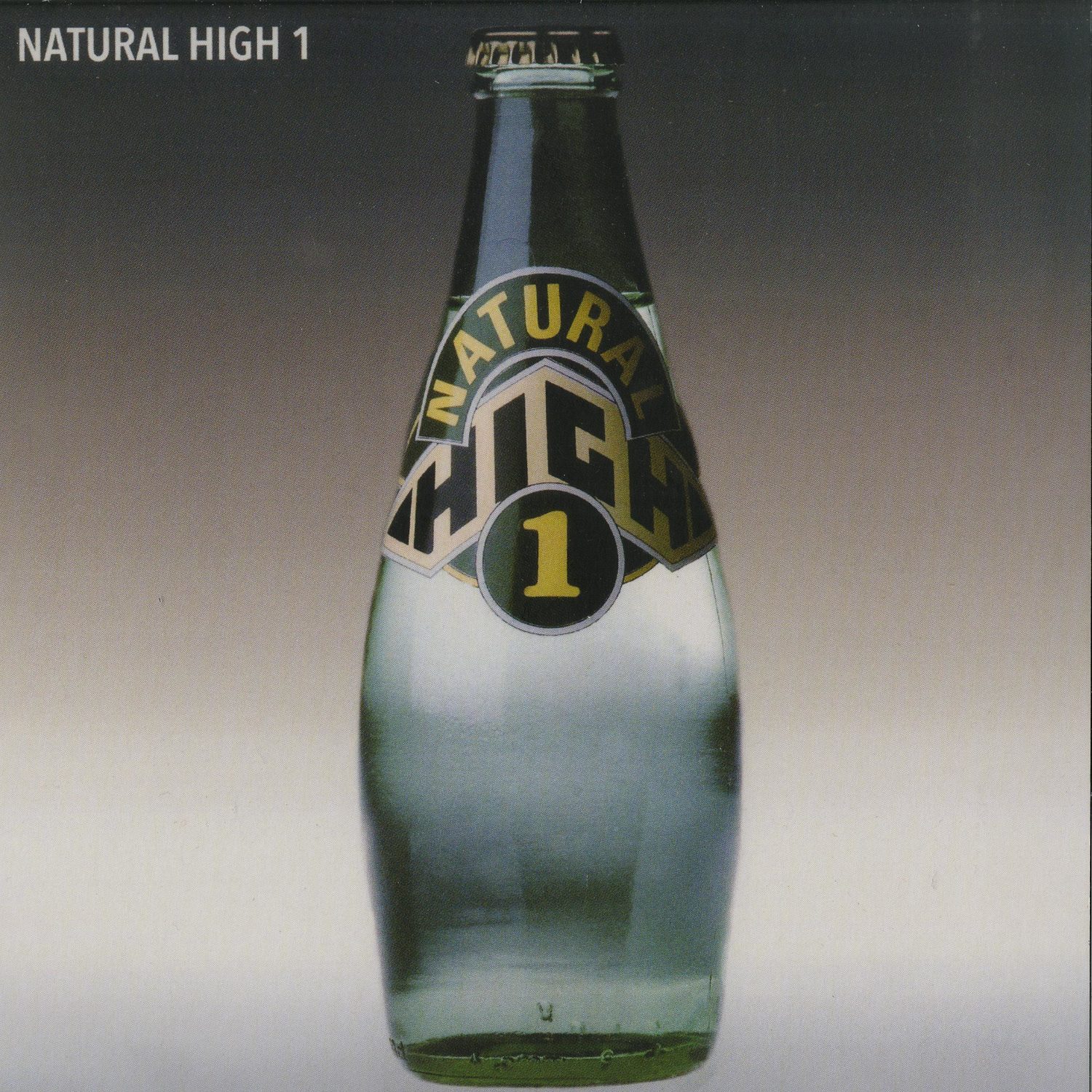 Natural High - NATURAL HIGH 1