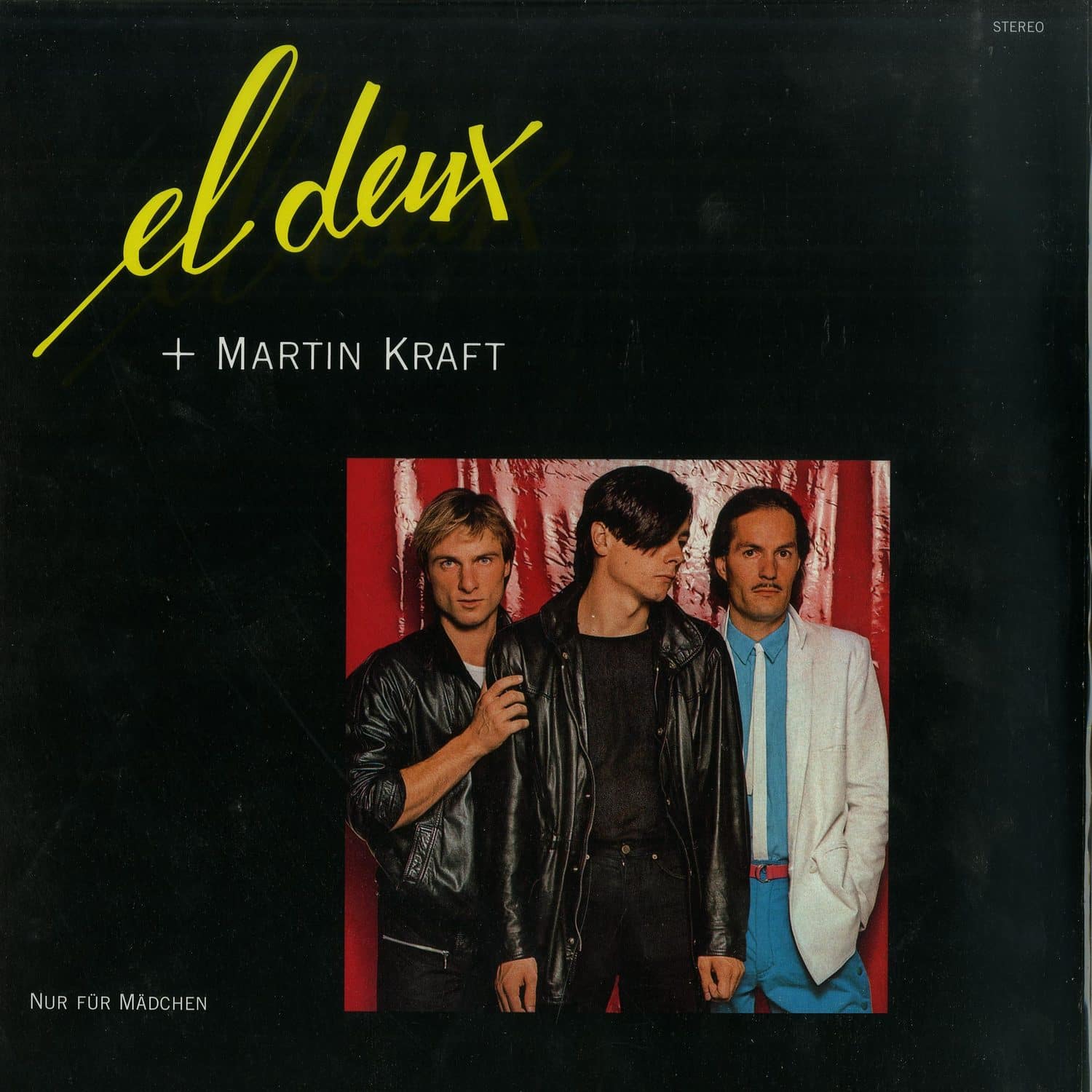 El Deux Martin Kraft - NUR FUR MADCHEN LP