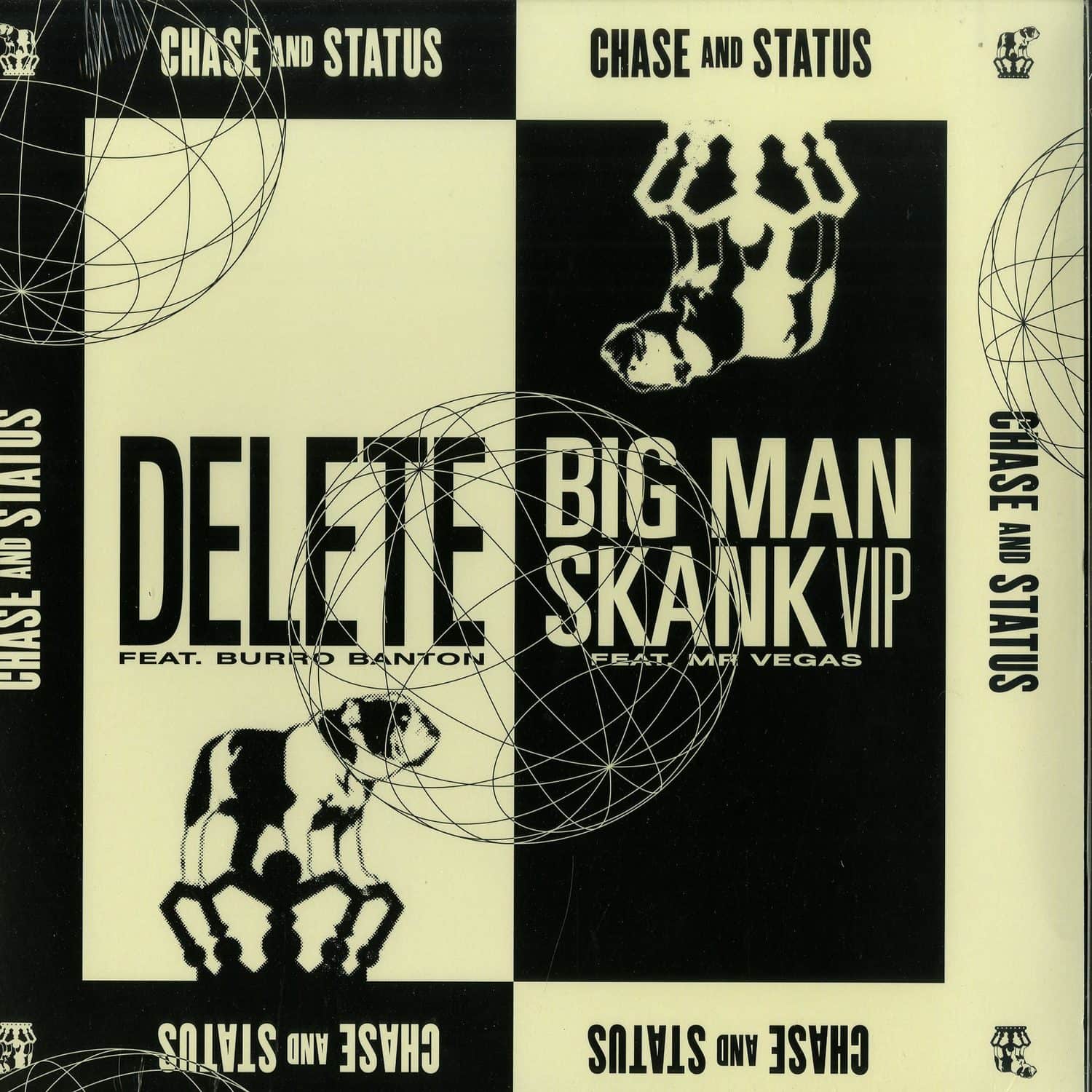 Chase & Status - DELETE / BIG MAN SKANK 