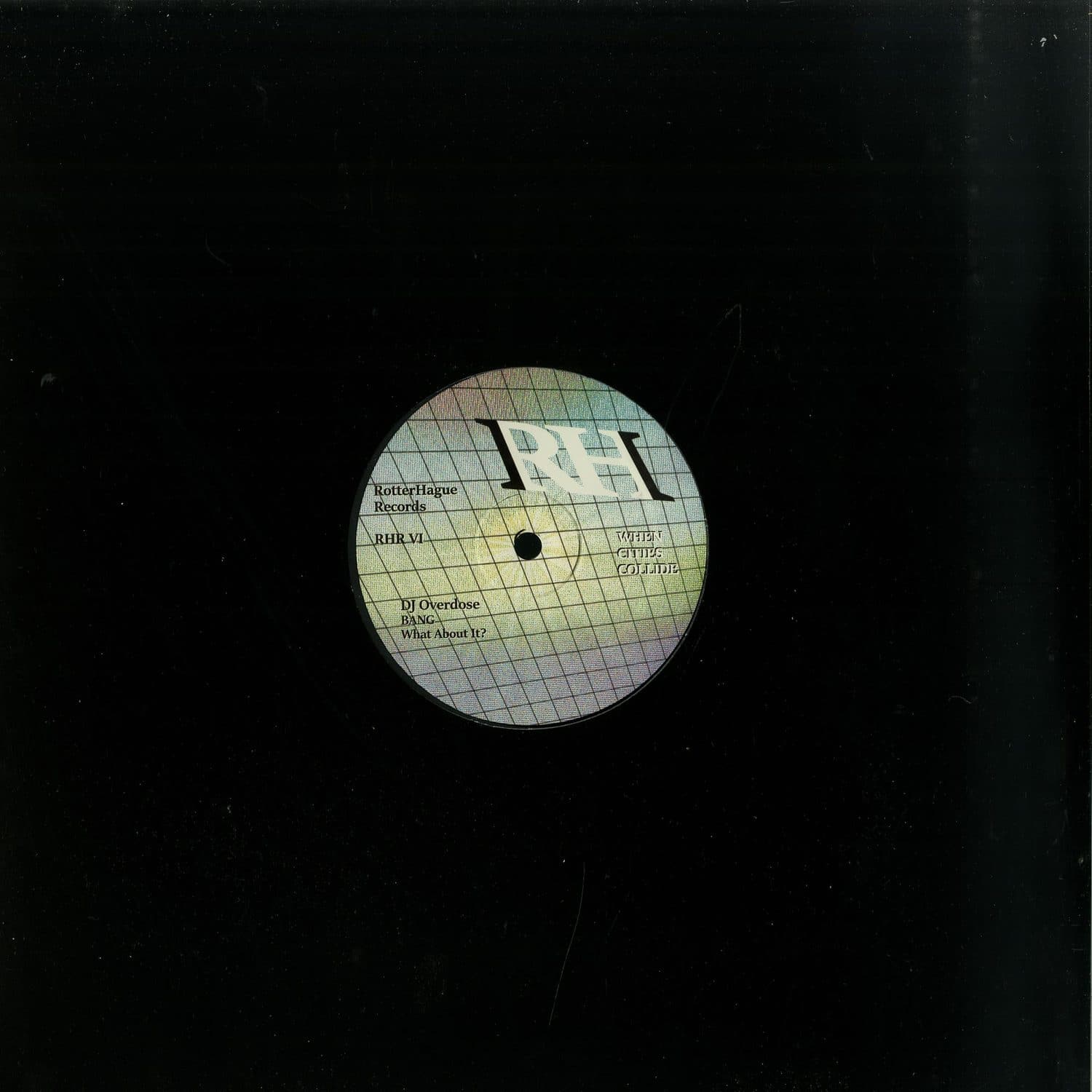 Detroits Filthiest / DJ Overdose - WHEN CITIES COLLIDE VI