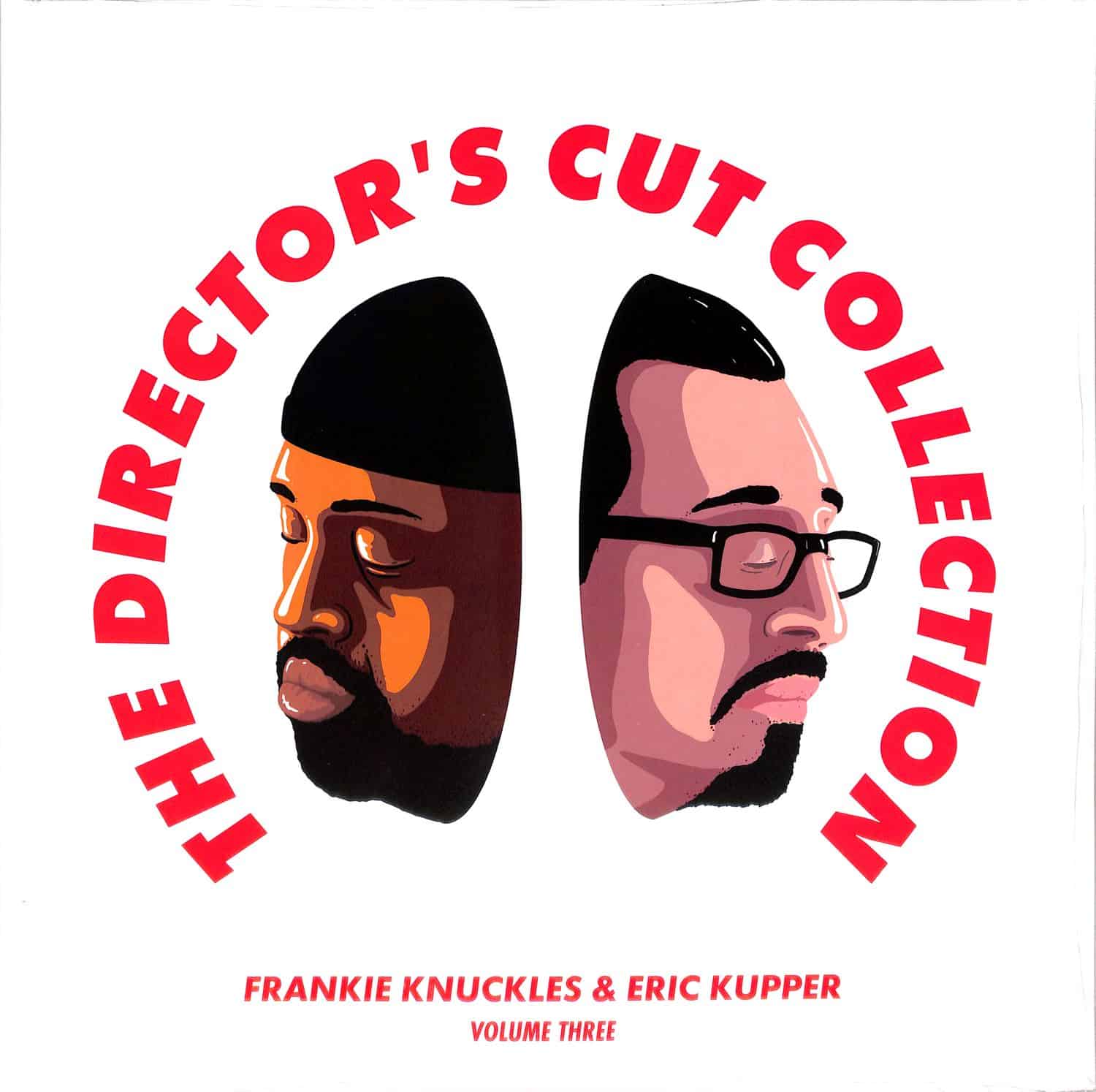 Frankie Knuckles & Eric Kupper - THE DIRECTORS CUT COLLECTION 