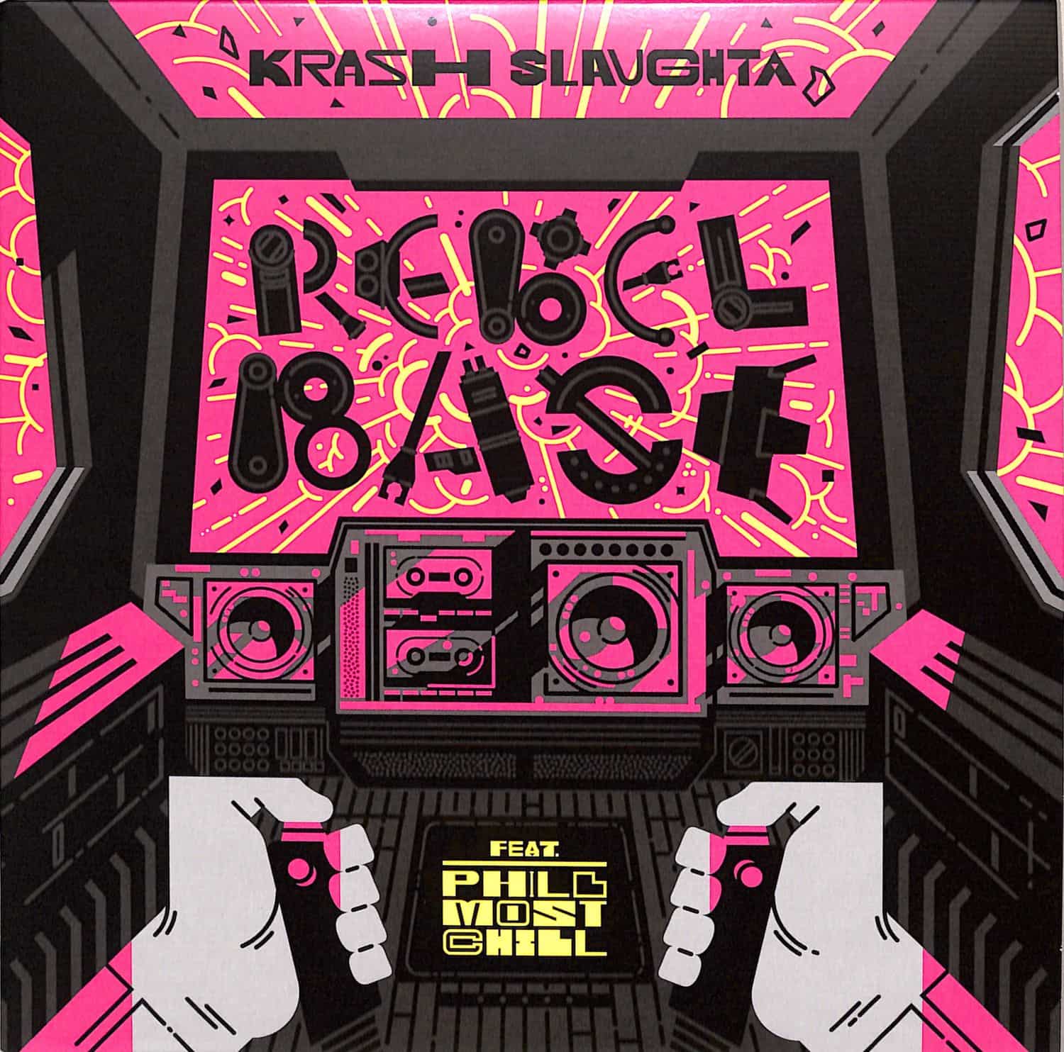 Krash Slaughta feat. Phill Most Chill - REBEL BASE 