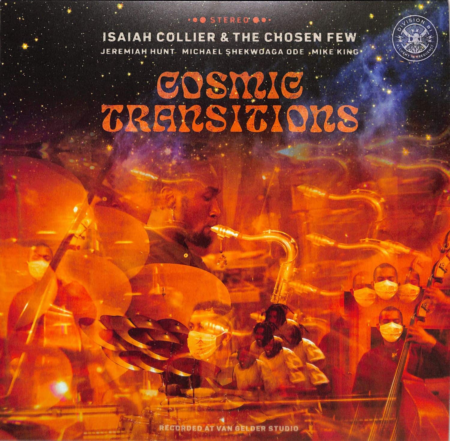 Isaiah Collier & The Chosen Few - COSMIC TRANSITIONS 