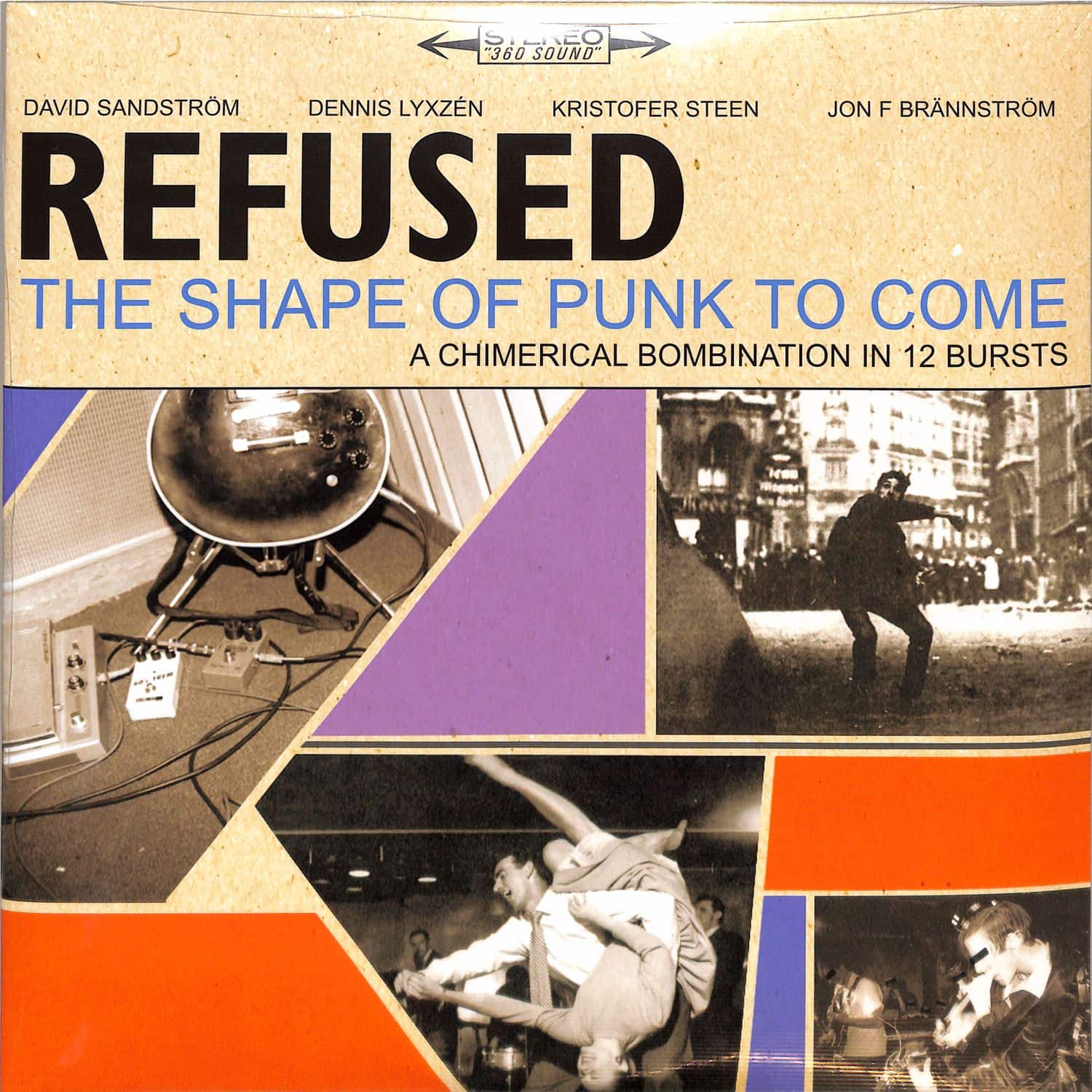 Refused - THE SHAPE OF PUNK TO COME 