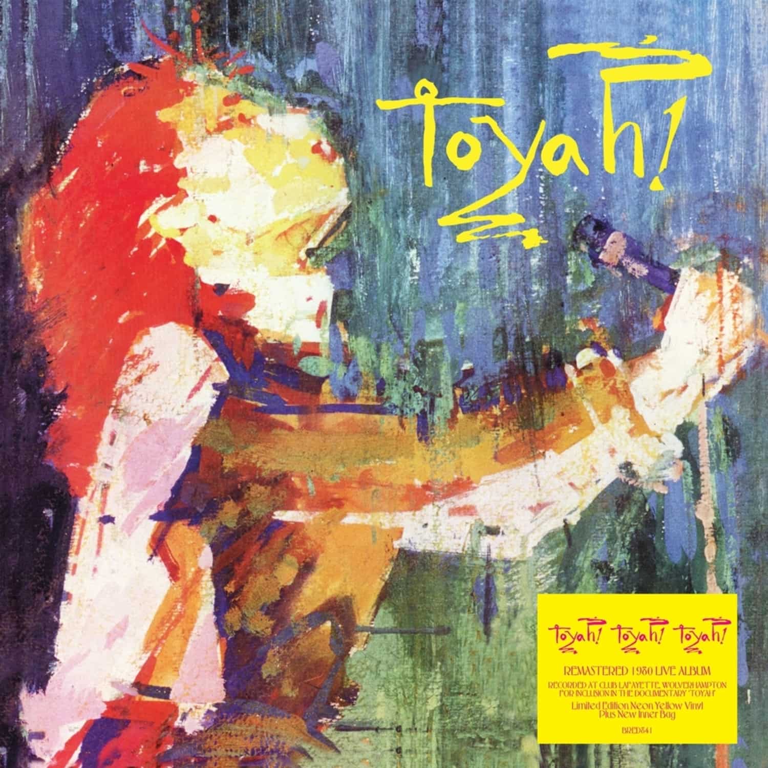 Toyah - TOYAH! TOYAH! TOYAH! 