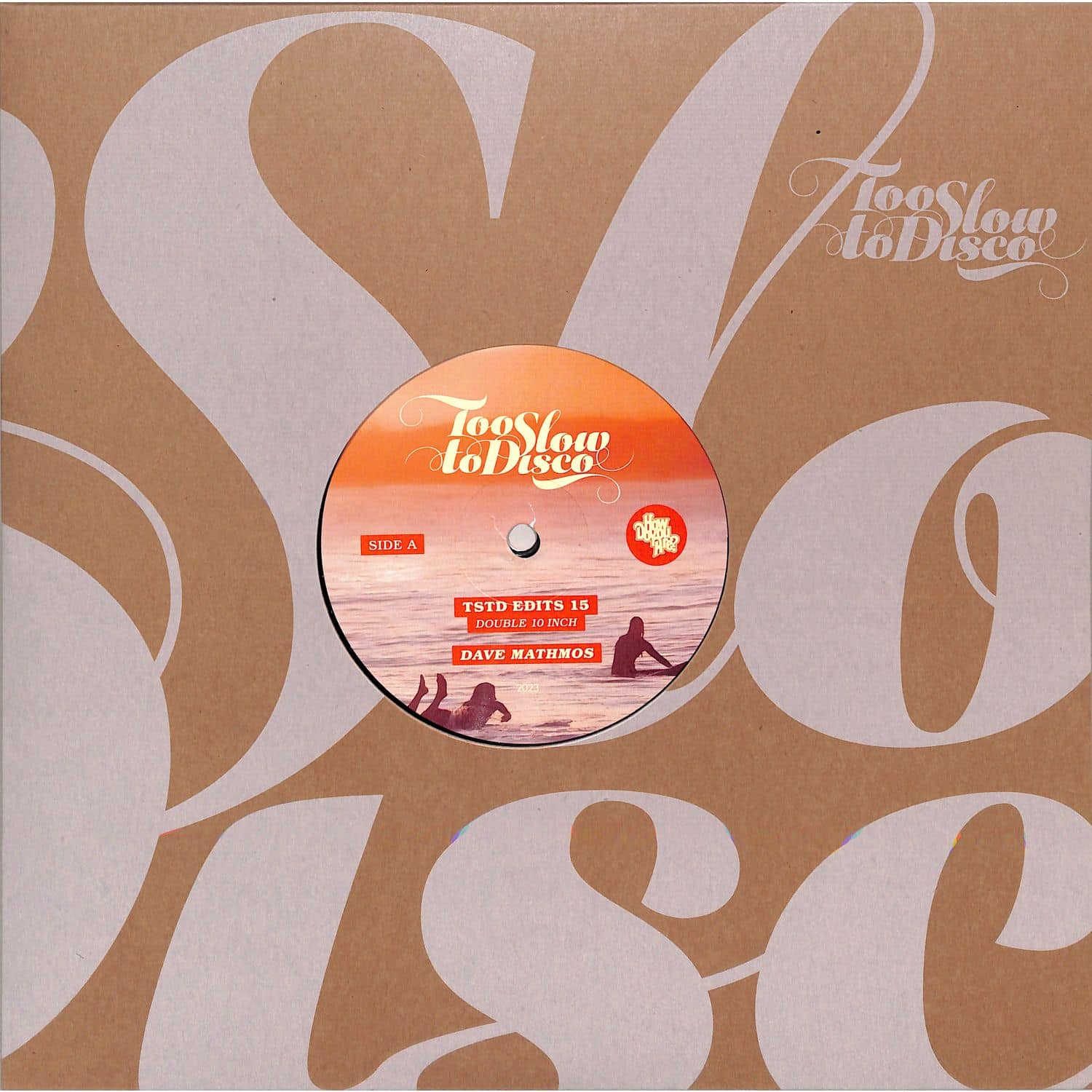 Dave Mathmos - TOO SLOW TO DISCO EDITS 15 
