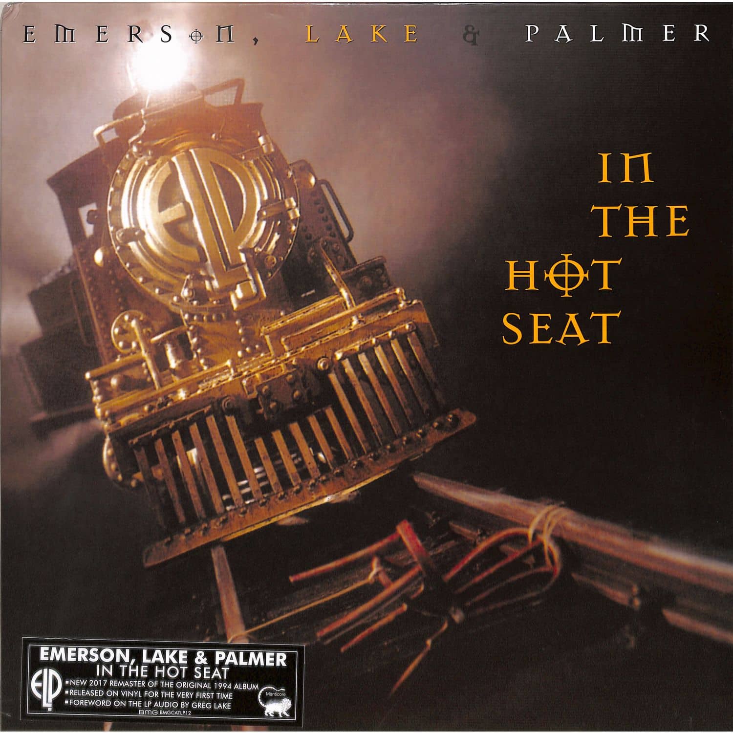 Lake Emerson & Palmer - IN THE HOT SEAT 