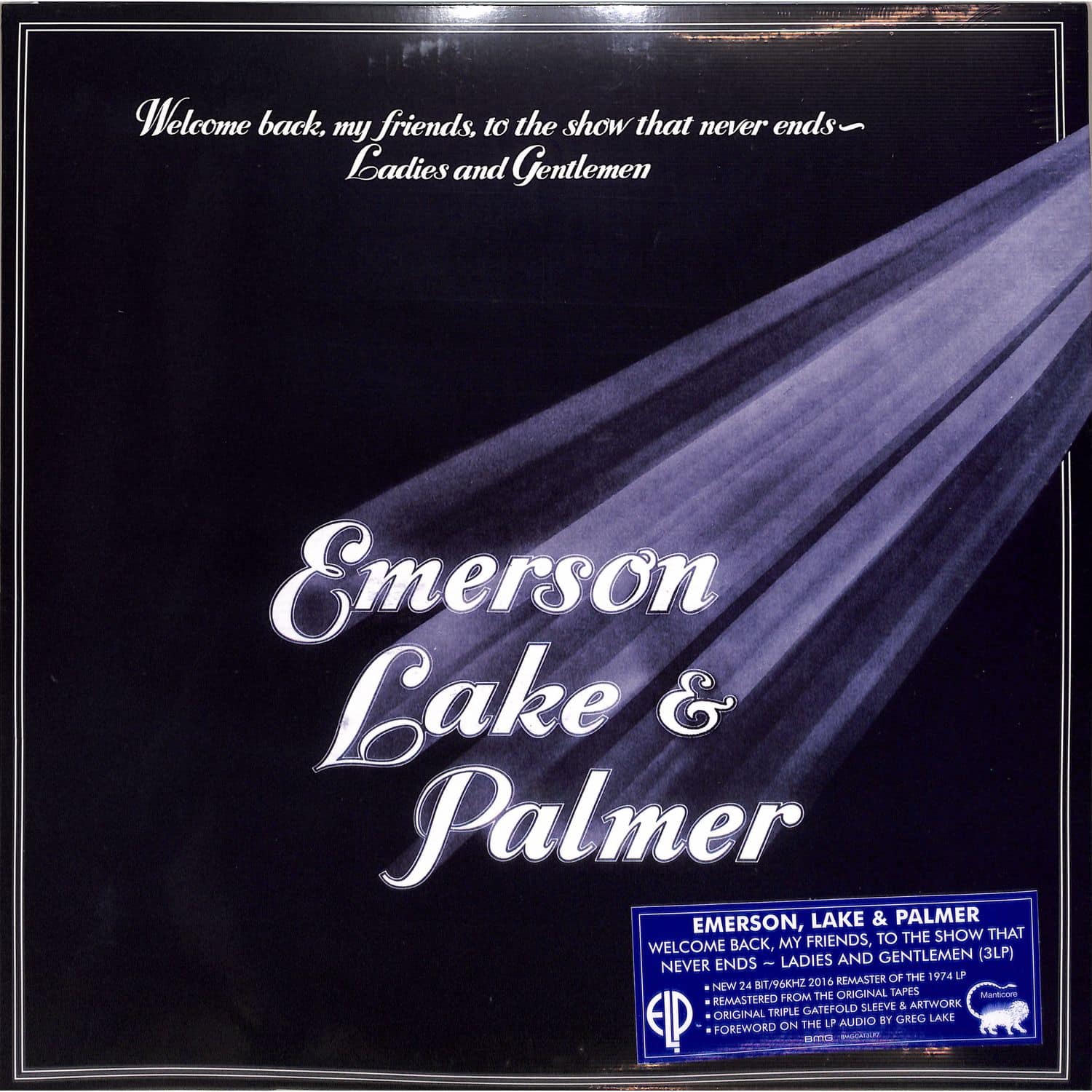 Lake Emerson & Palmer - WELCOME BACK MY FRIENDS TO THESHOW THAT NEVER ENDS 
