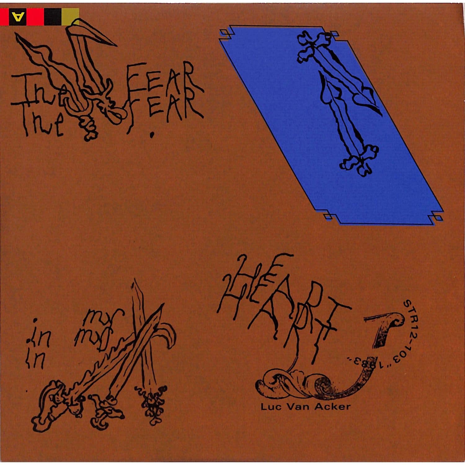 Luc Van Acker / Pas De Deux - THE FEAR IN MY HEART / CARDIOCLEPTOMANIE 
