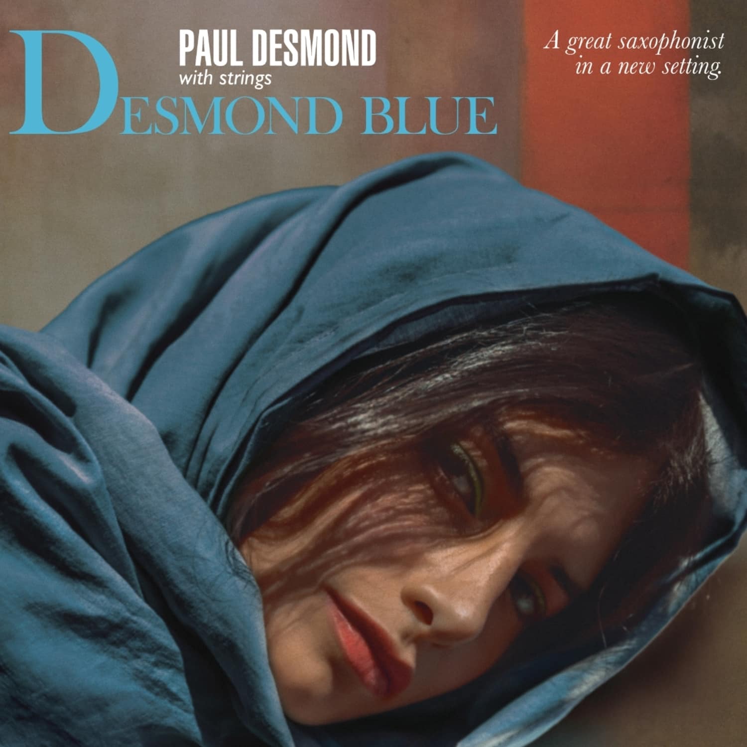 Paul Desmond - DESMOND BLUE 