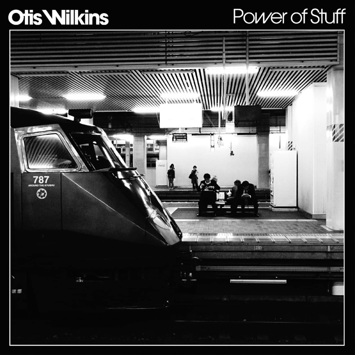 Otis Wilkins - POWER OF STUFF 