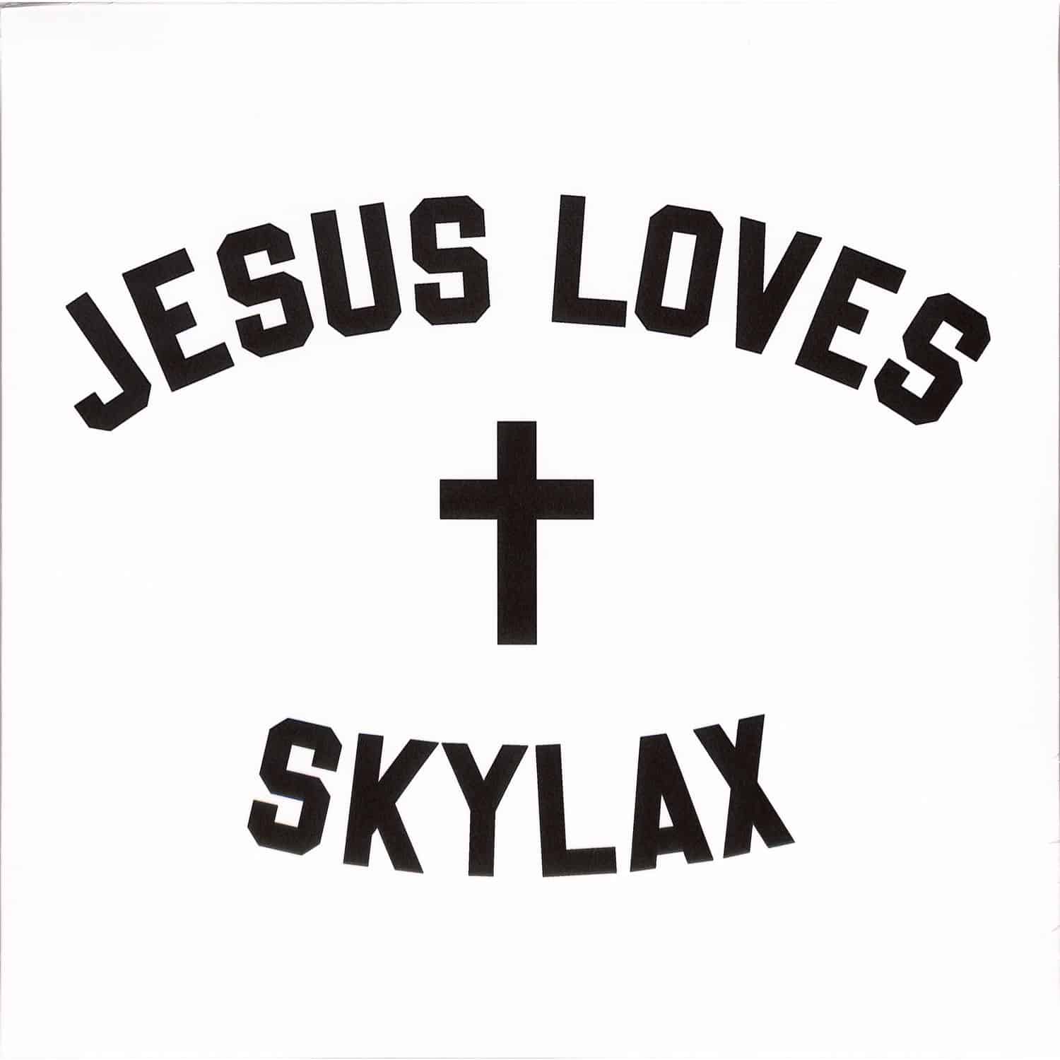 Various Artists - JESUS LOVES SKYLAX 1