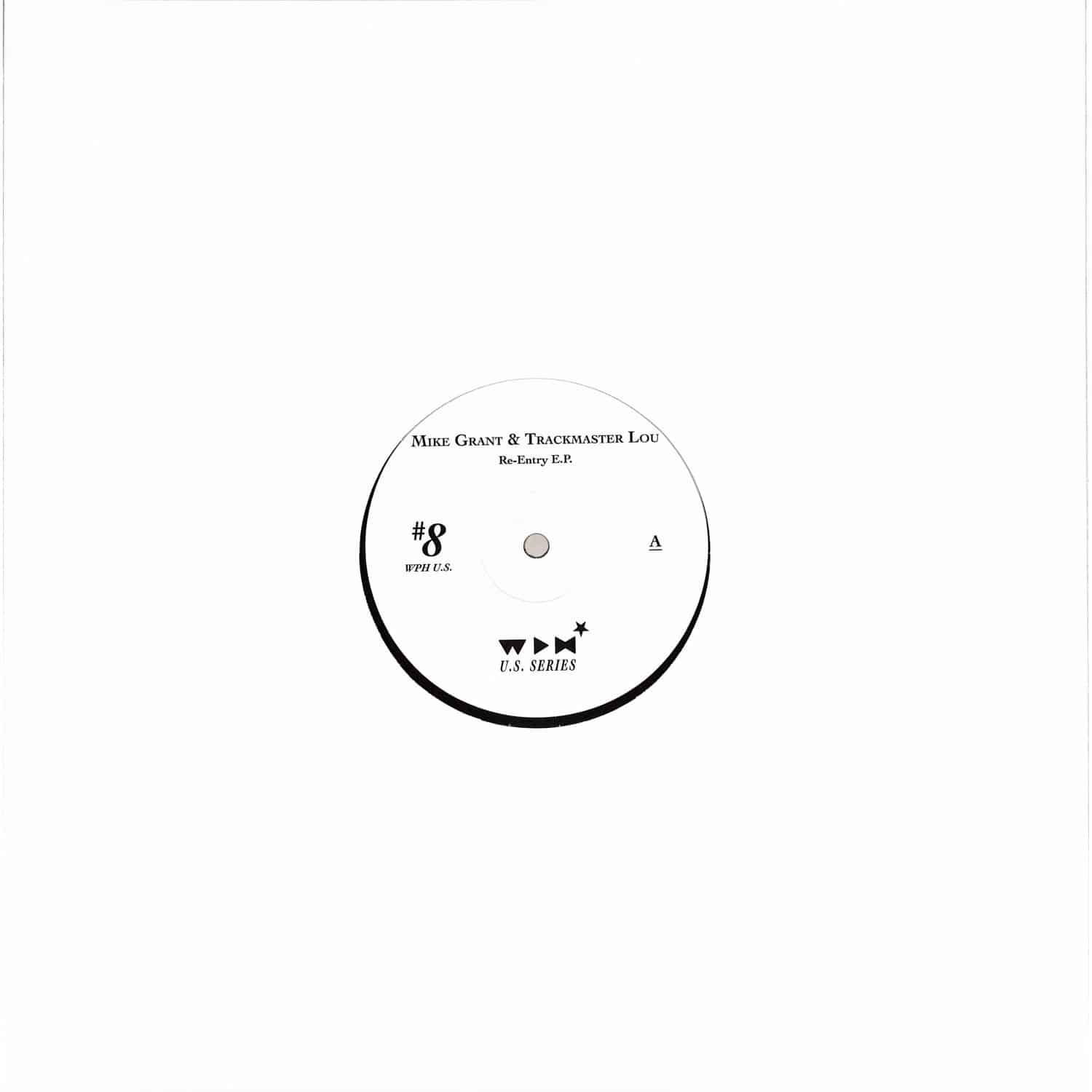 Mike Grant & Trackmaster Lou - RE-ENTRY E.P.