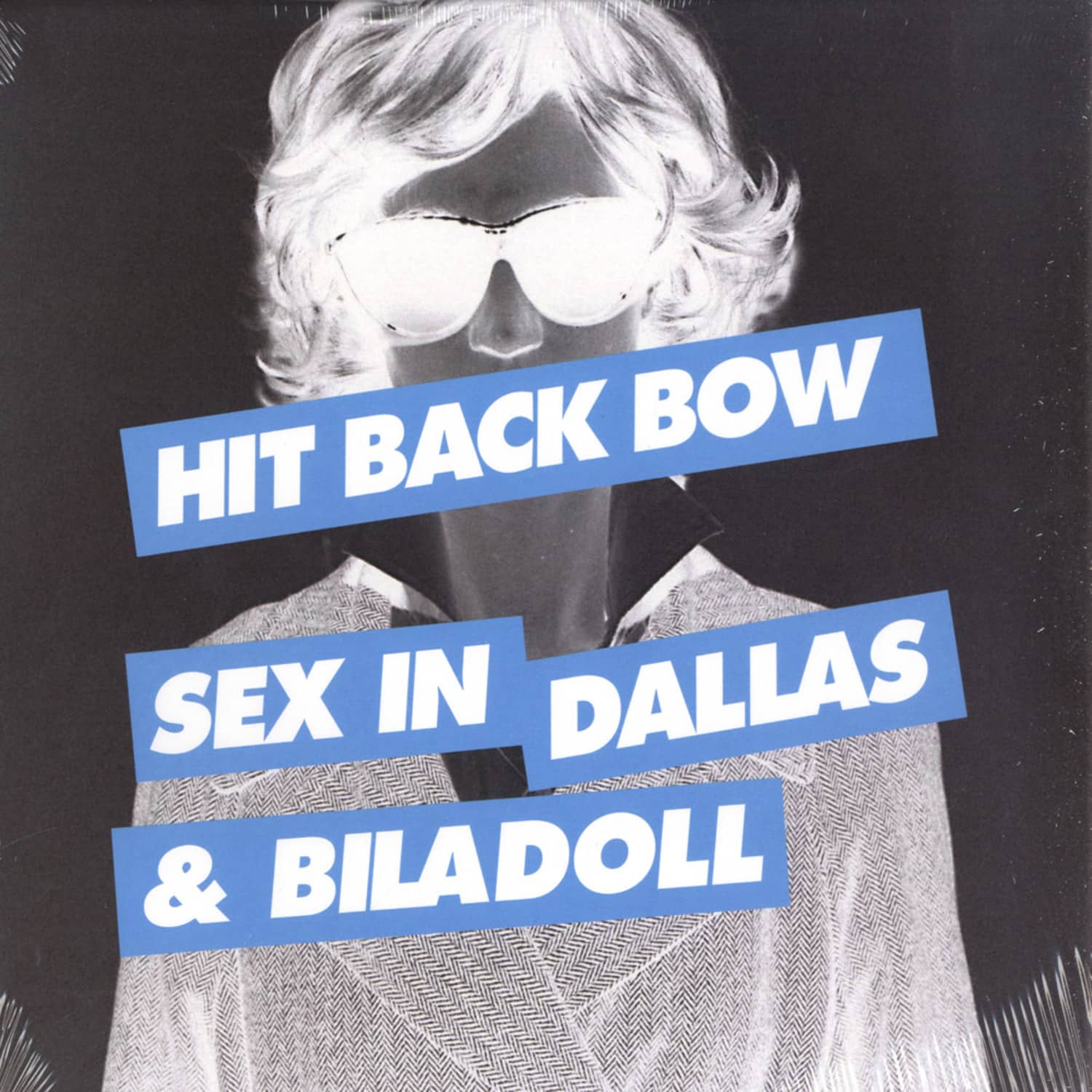 Sex In Dallas & Billadoll - HIT BACK BOW