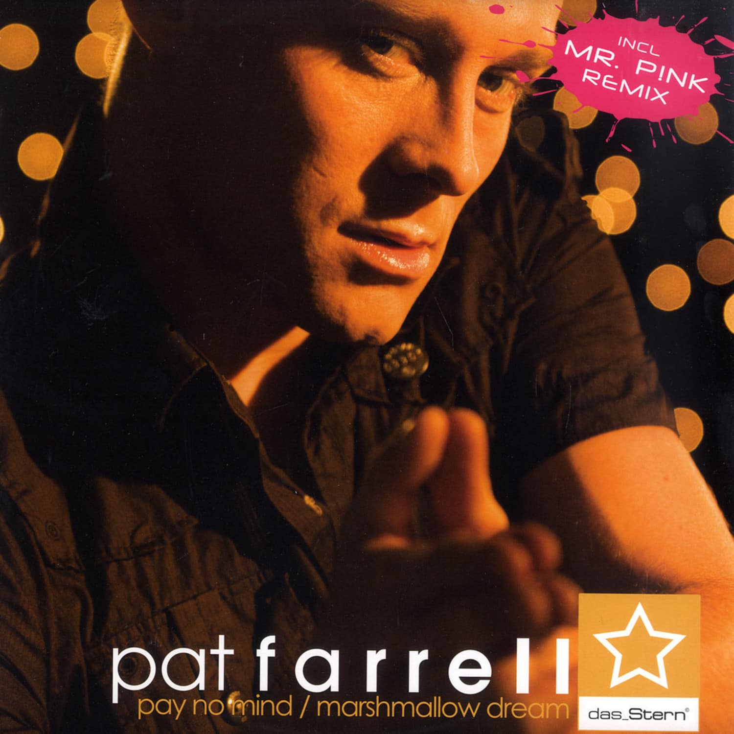 Pat Farrell - PAY NO MIND