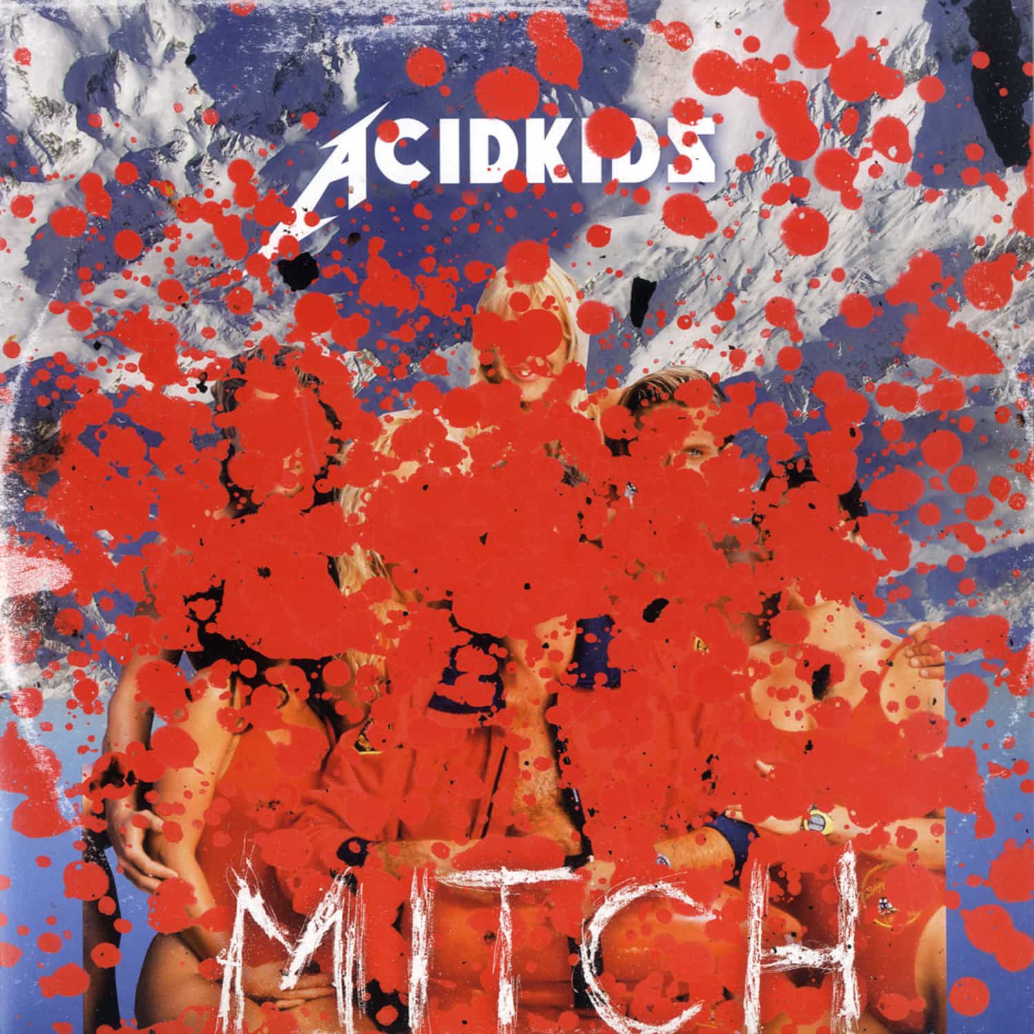 Acidkids - MITCH 