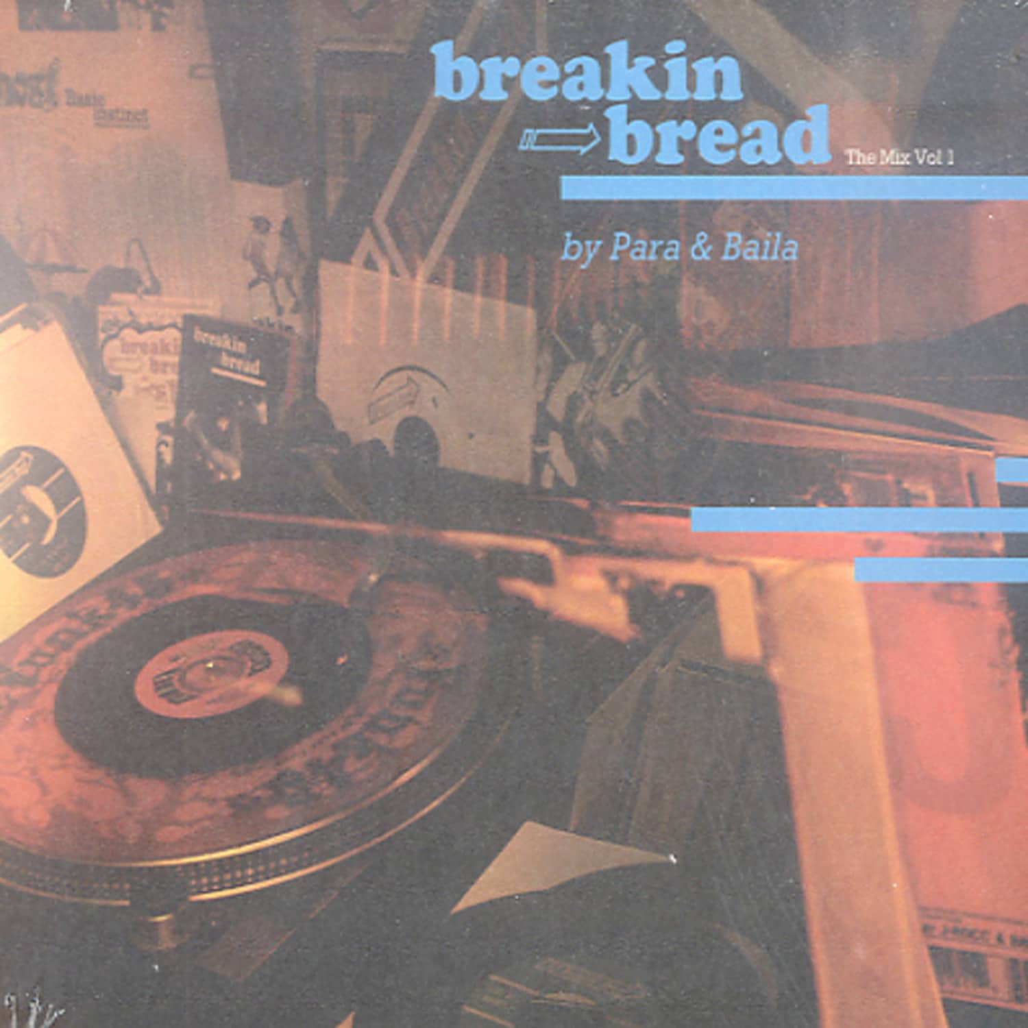 Various Artists  - Breakin Bread - The Mix Vol.1 