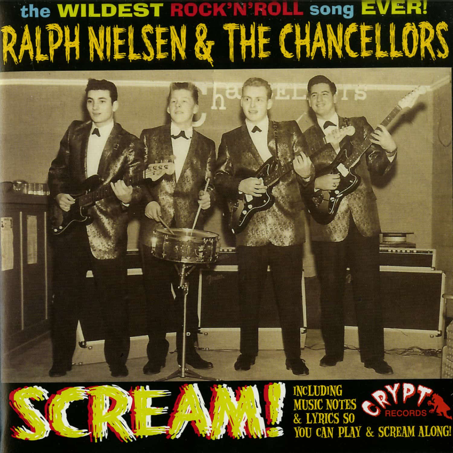 Ralph Nielsen & The Chancellors - SCREAM! 