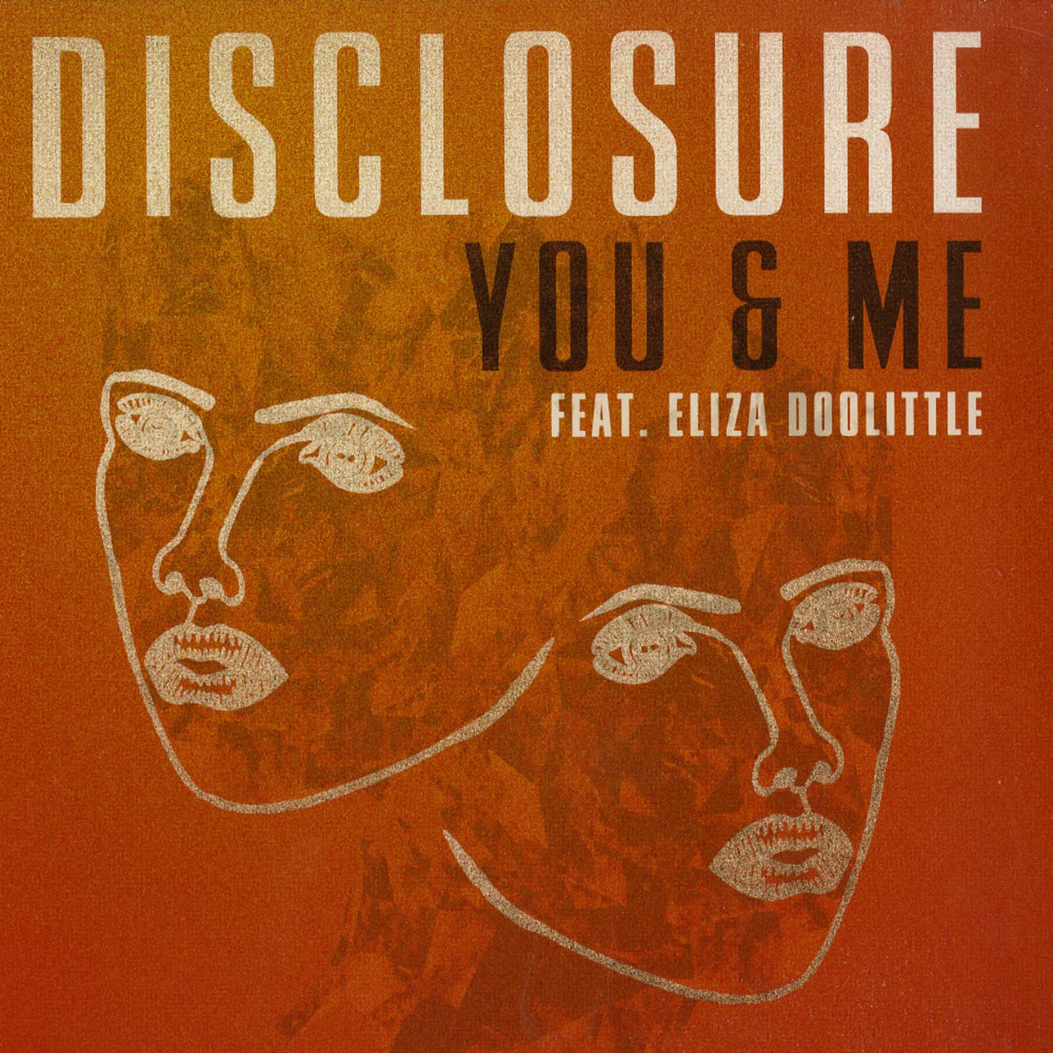 Disclosure feat. Eliza Doolottle - YOU & ME
