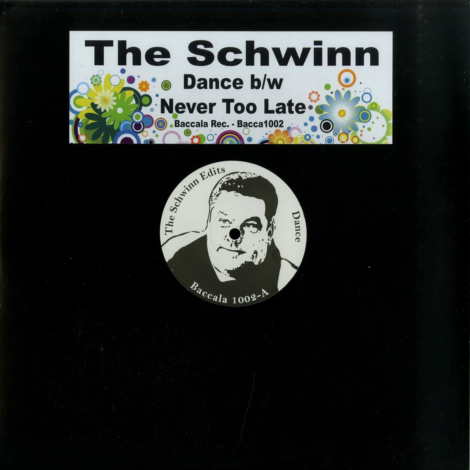 The Schwinn - DANCE / NEVER TOO LATE
